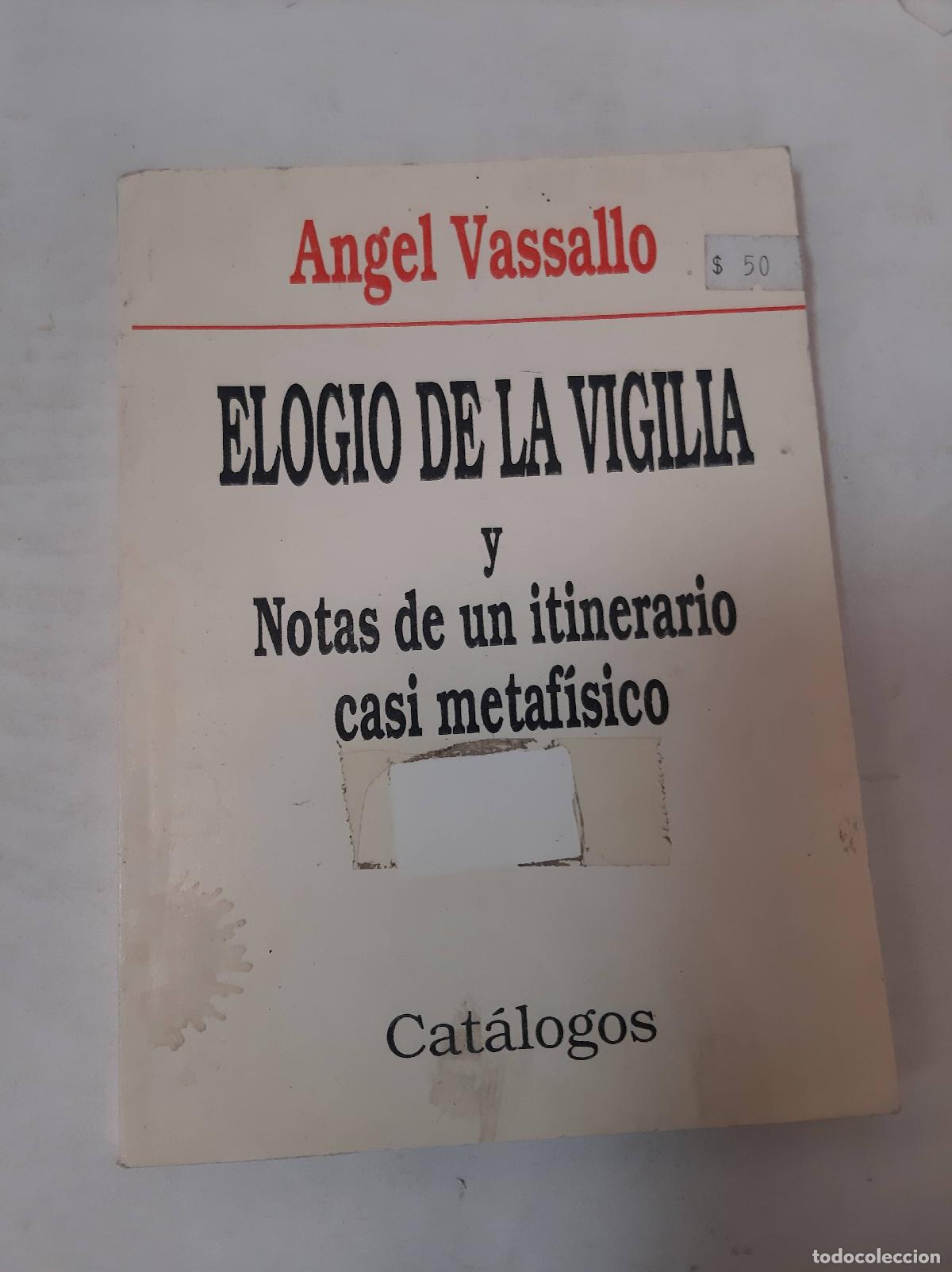 Libros: Elogio De La Vigilia - Angel Vassallo - Foto 1