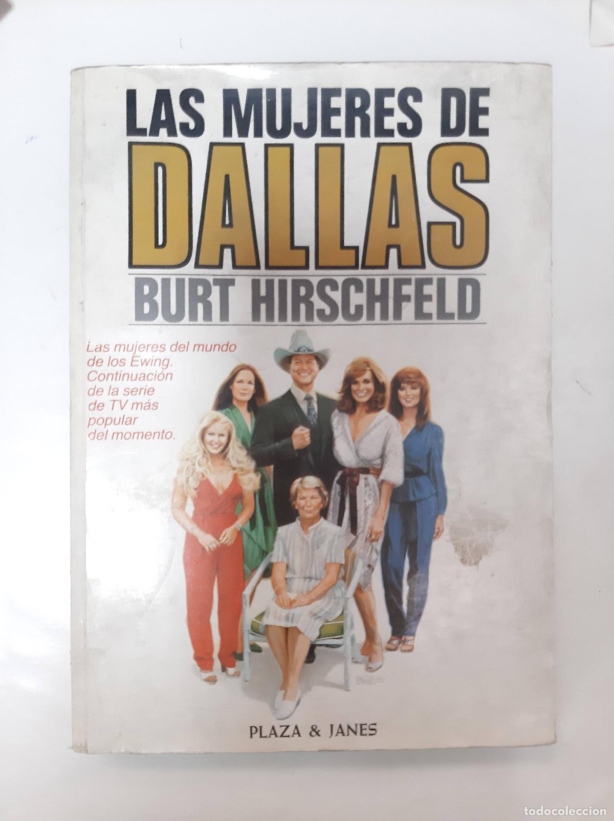 Libros: Las Mujeres De Dallas - Burt Hirschfeld - Foto 1
