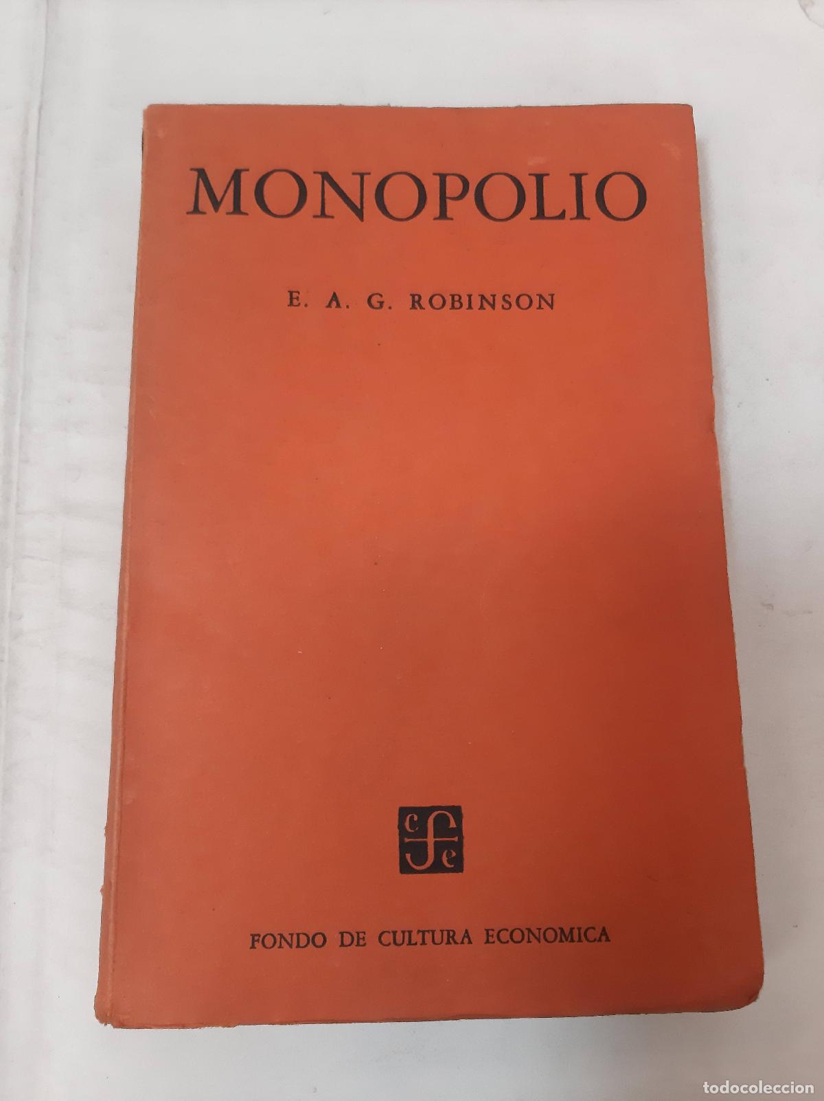 Libros: Monopolio - E.A.G. Robinson - Foto 1