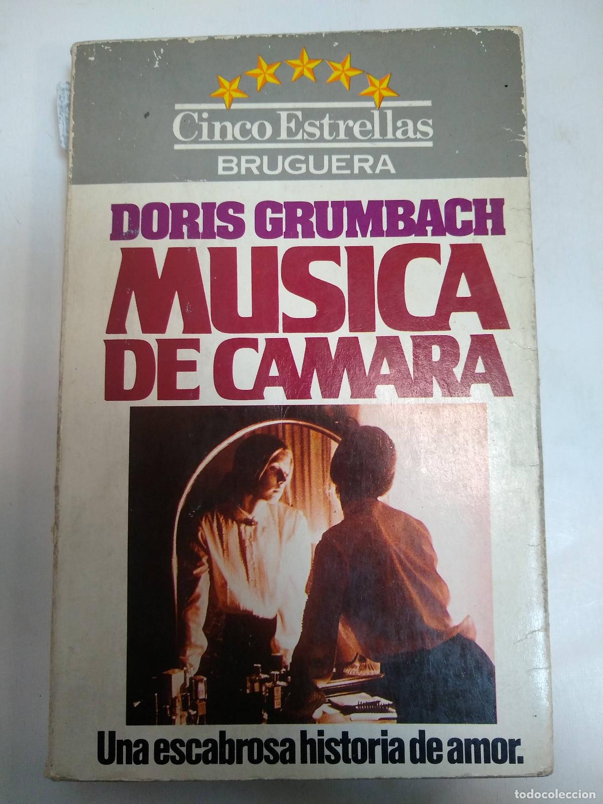 Libros: M&uacute;sica De Camara - Doris Grumbach - Foto 1