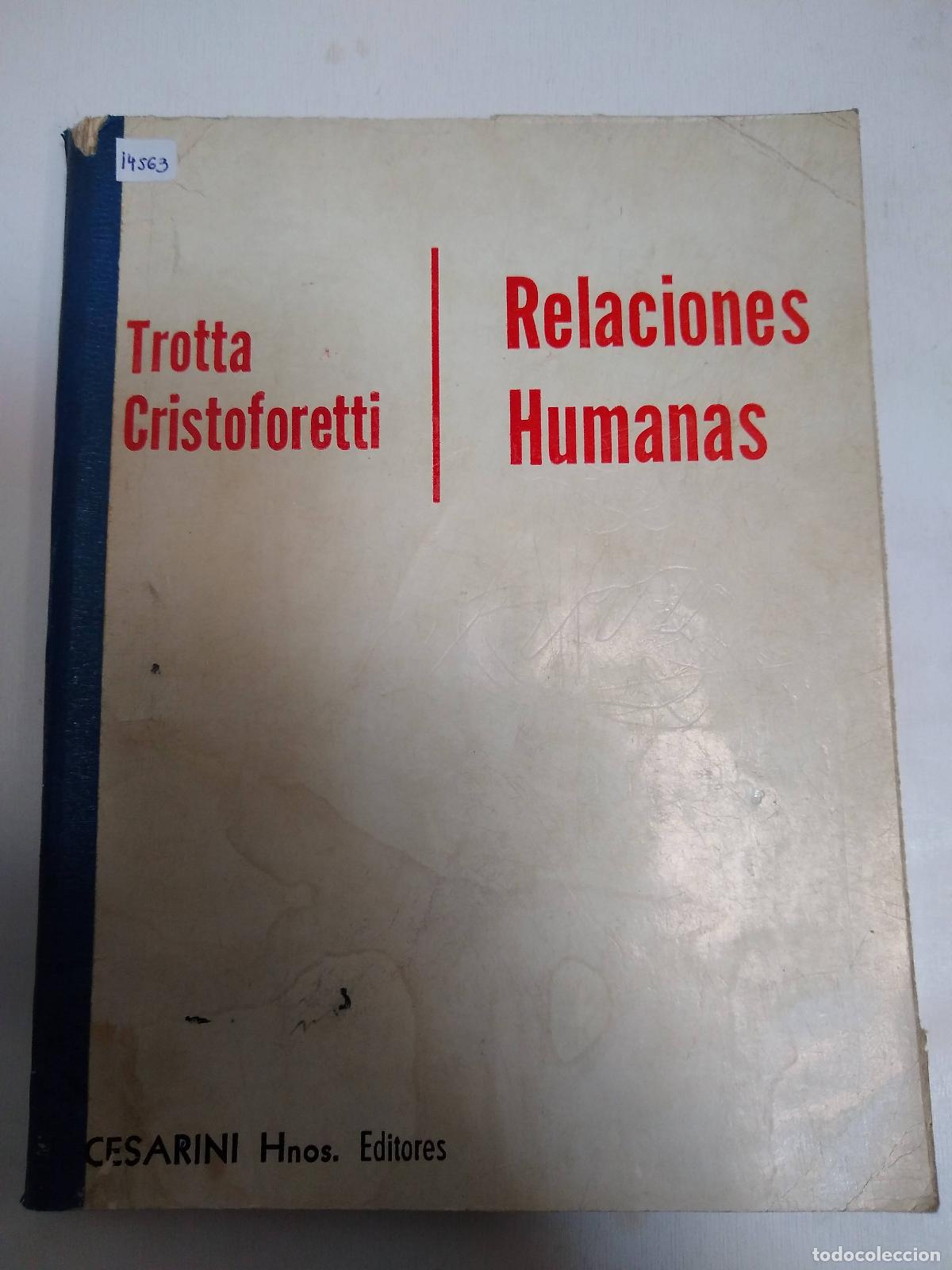 Libros: Relaciones Humanas - Trotta Cristoforetti - Trotta Cristoforetti - Foto 1