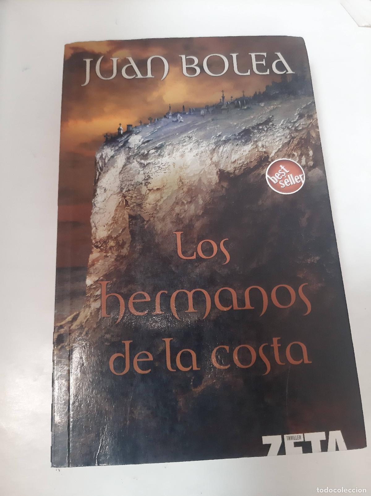 Libros: Los Hermanos De La Costa - Juan Bolea - Juan Bolea - Foto 1