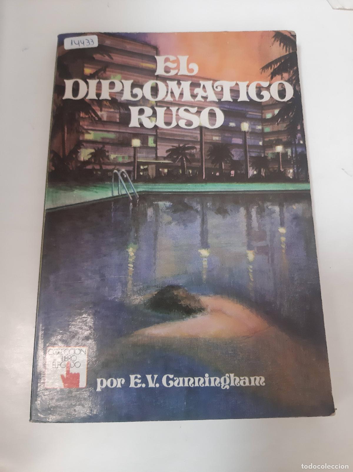 B&uuml;cher: El Diplomatico Ruso - E.v. Gunningham