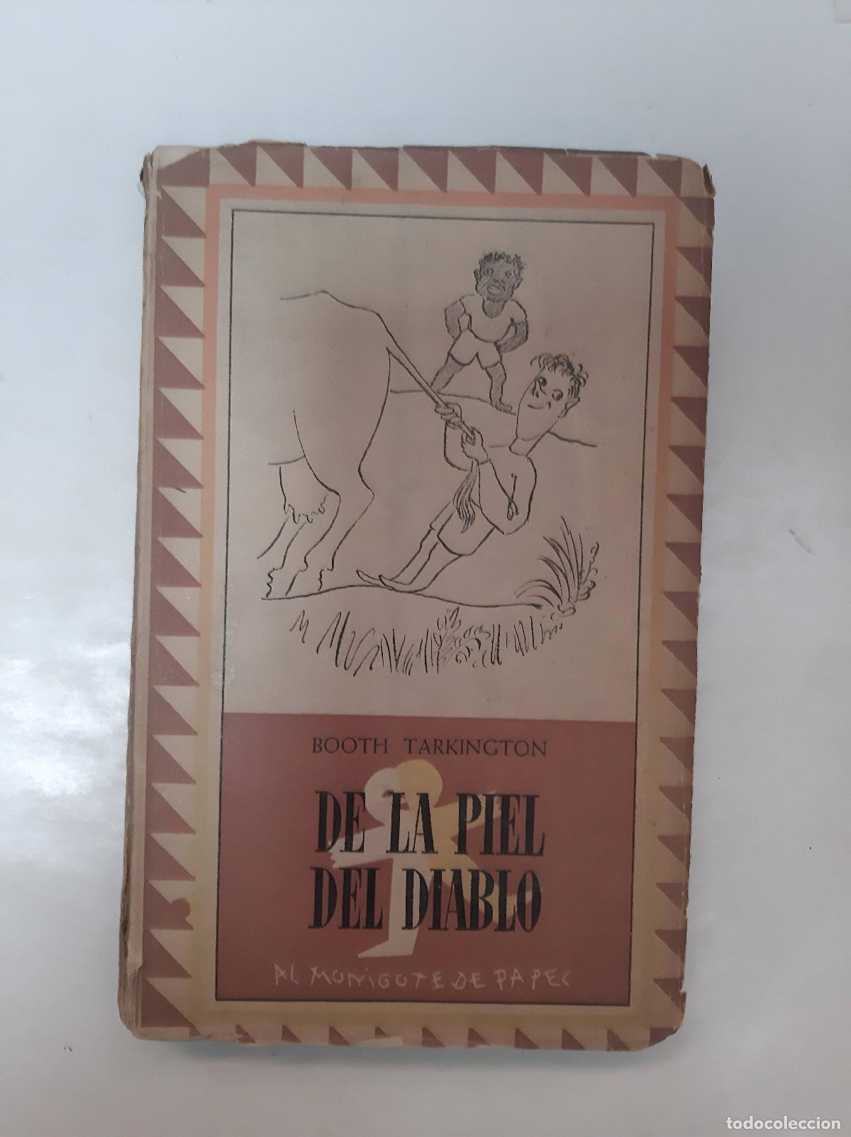 Libros: De La Piel Del Diablo - Booth Tarkington - Foto 1