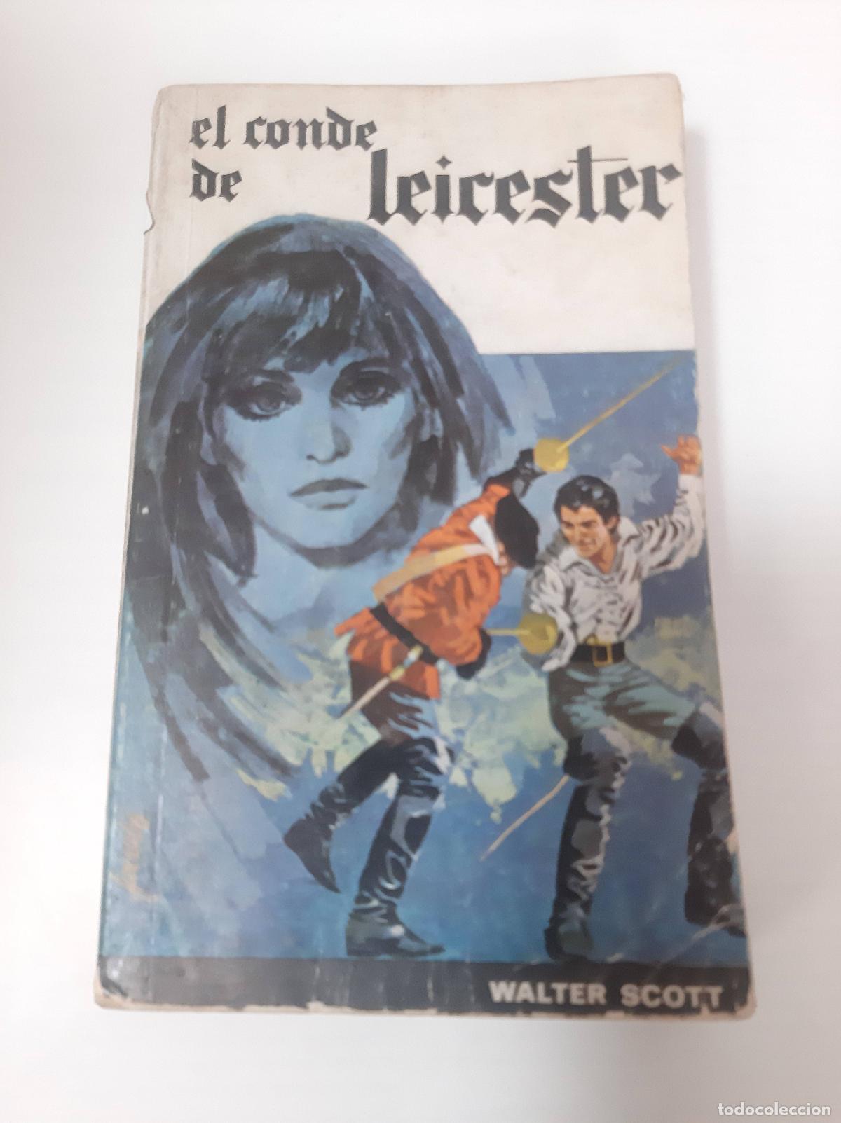 Libros: El Conde De Leicester - Walter Scott - Foto 1