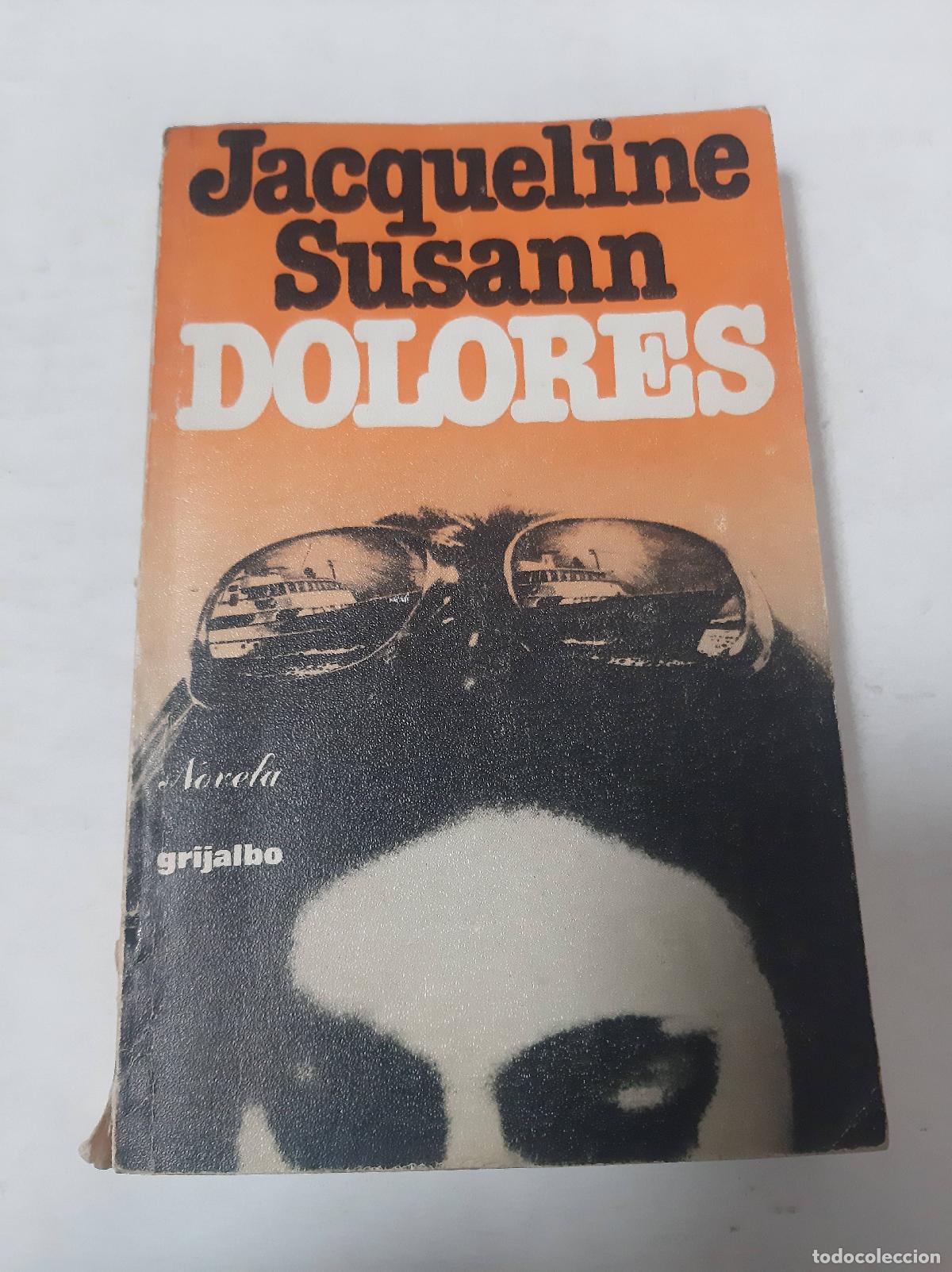 Libros: Dolores - Jacqueline Susann - Foto 1