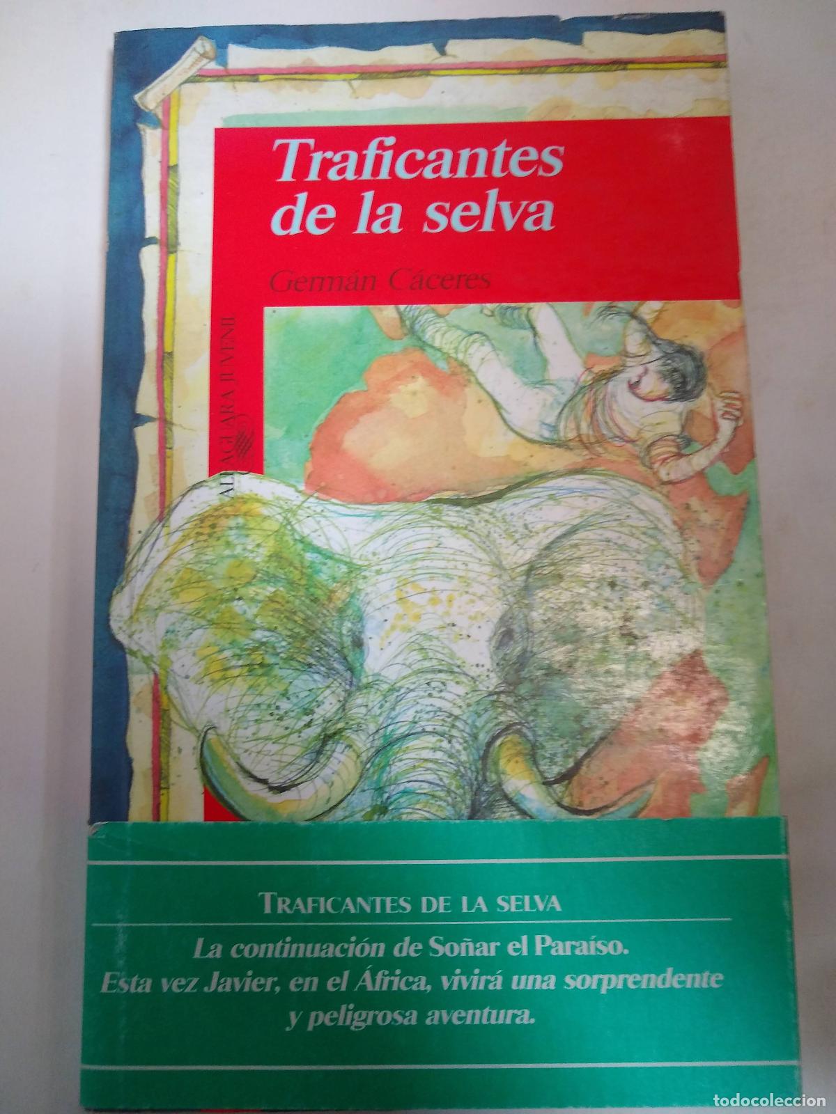 Libros: Traficantes De La Selva - German Caceres - Foto 1