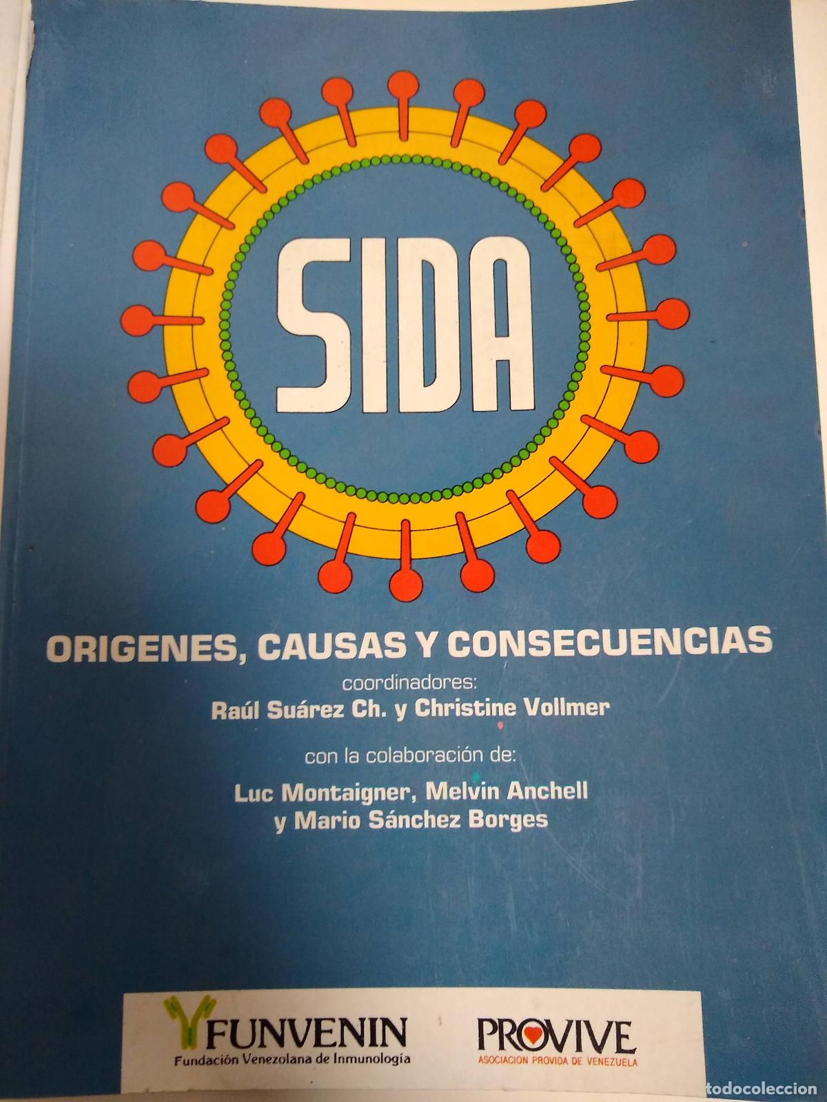 Libros: Sida: Origenes, Causas Y Consecuencias - Suarez, Vollmer