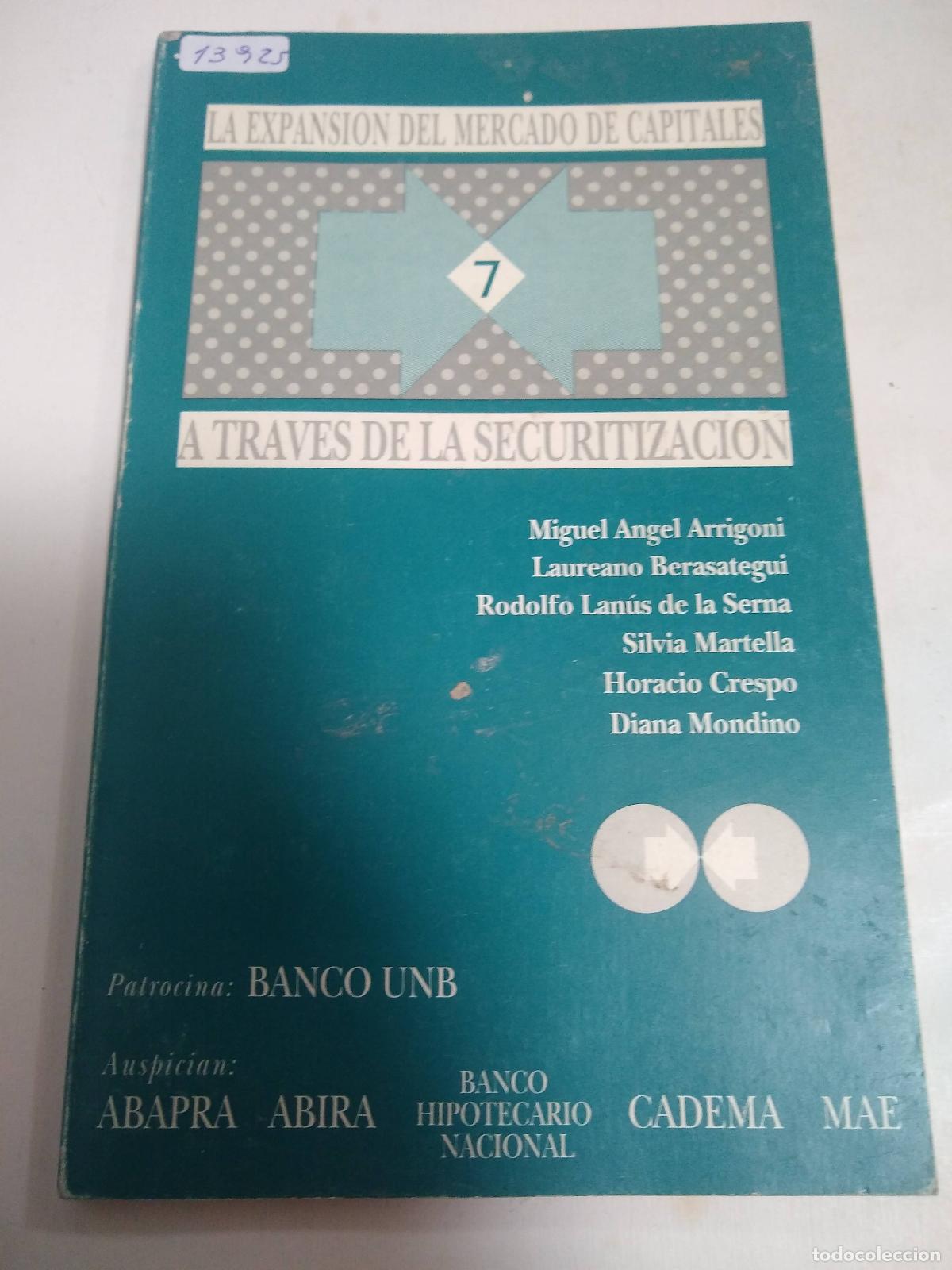 Libri di seconda mano: La Expansion Del Mercado De Capitales 7 , Securitizacion - Arrigoni, Berasategui, de la Serna, Cresp