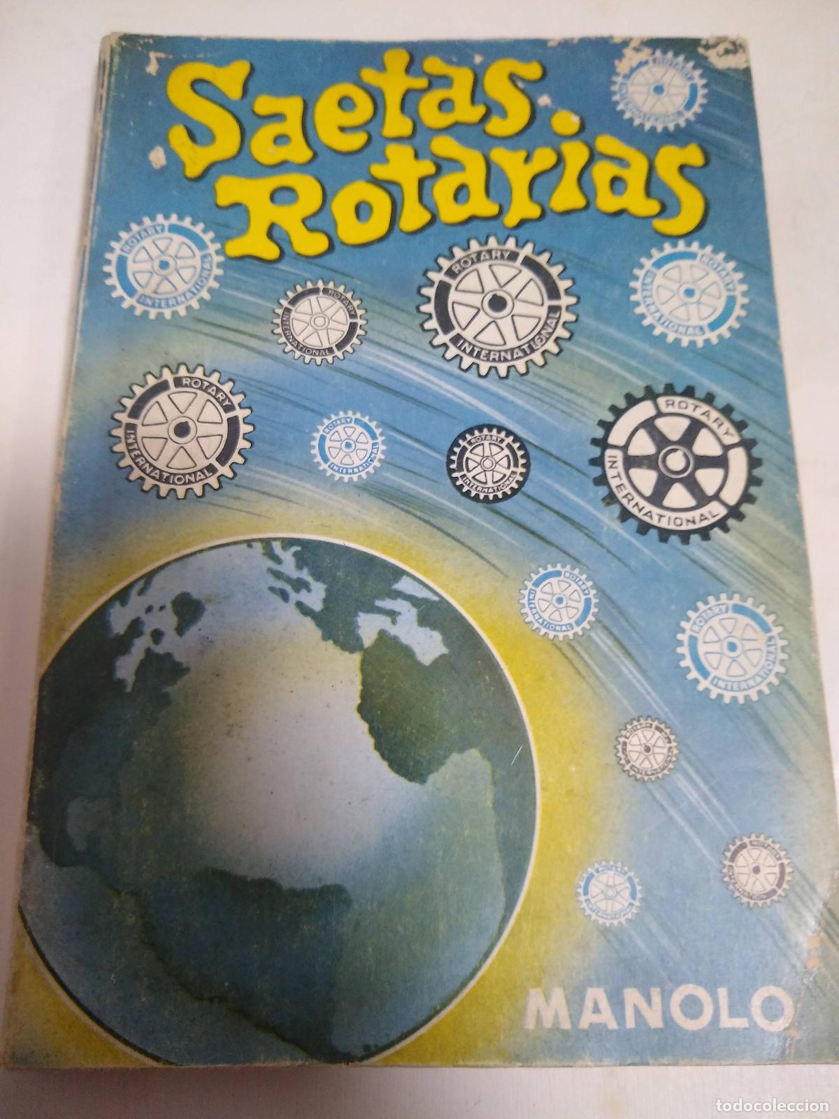 Libri di seconda mano: Saetas Rotativas - Manuel Fernando Baquera