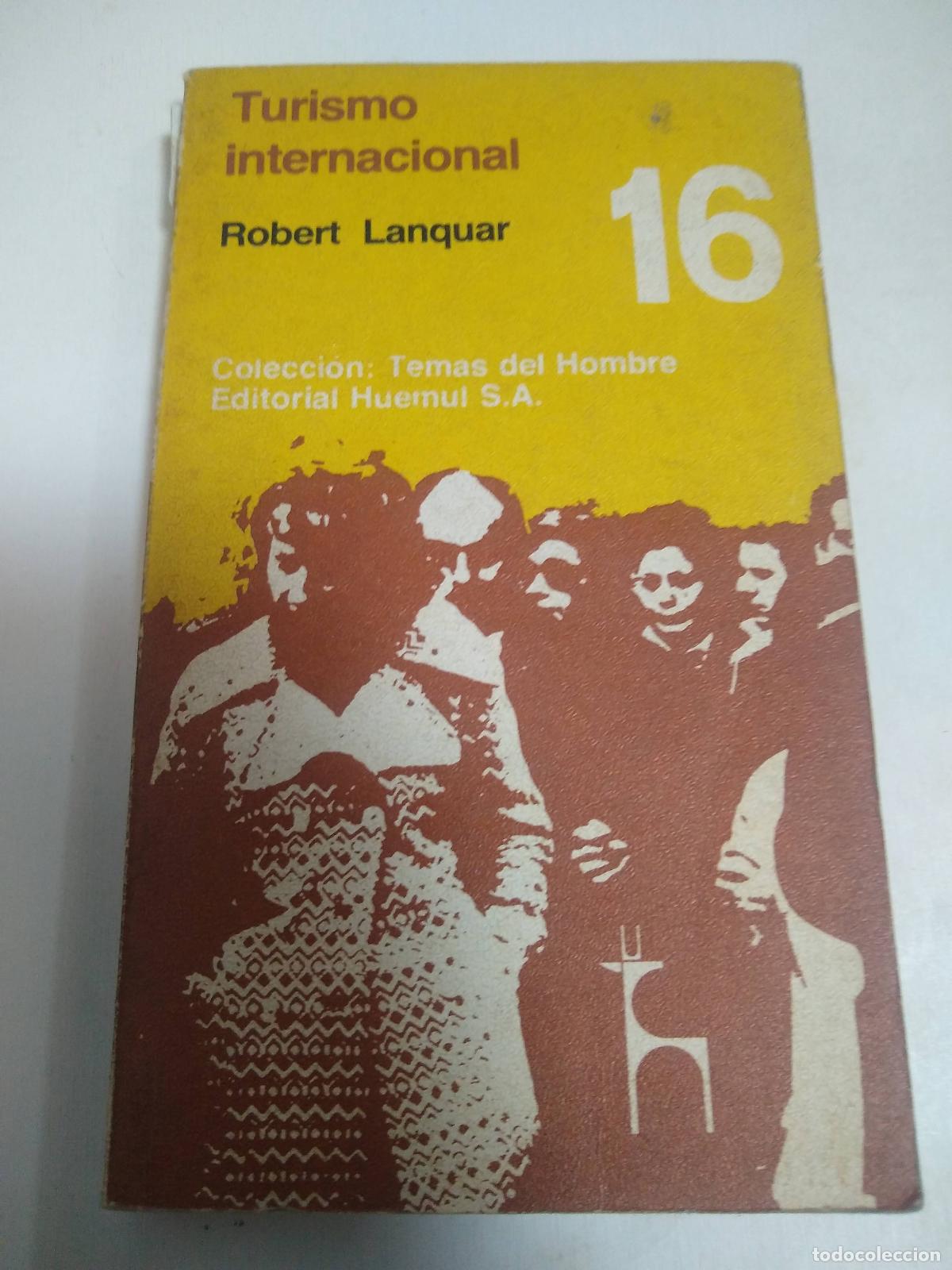 Libros: Turismo Internacional - Robert Lanquar - Foto 1