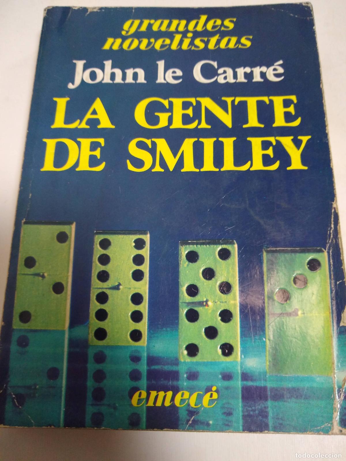 Libros: La Gente De Smiley - John Le Carr&eacute;