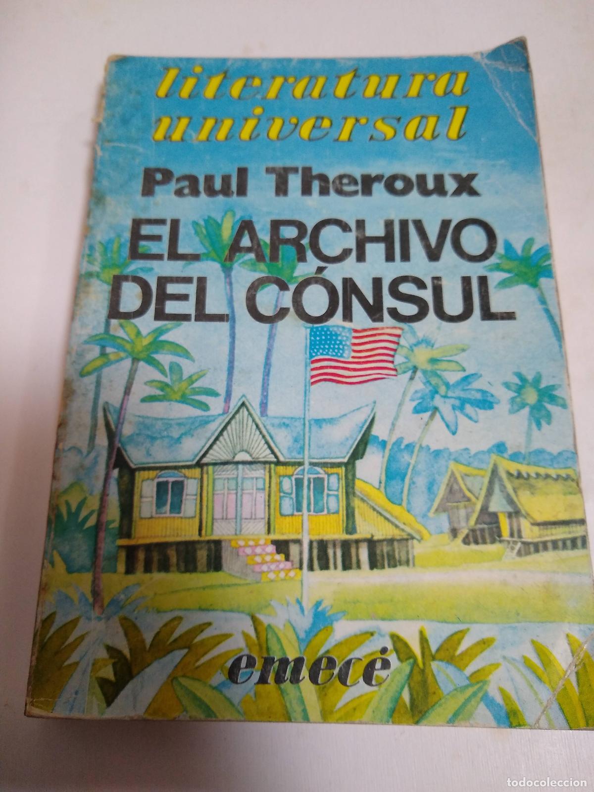 Libros: El Archivo Del Consul - Paul Theroux - Foto 1