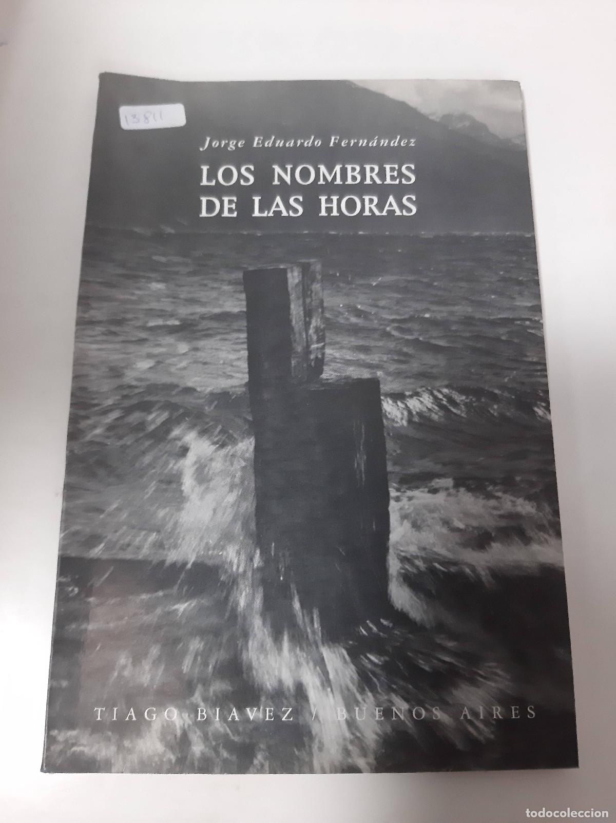 Libros: Los Nombres De Las Horas - Jorge Fern&aacute;ndez - Foto 1
