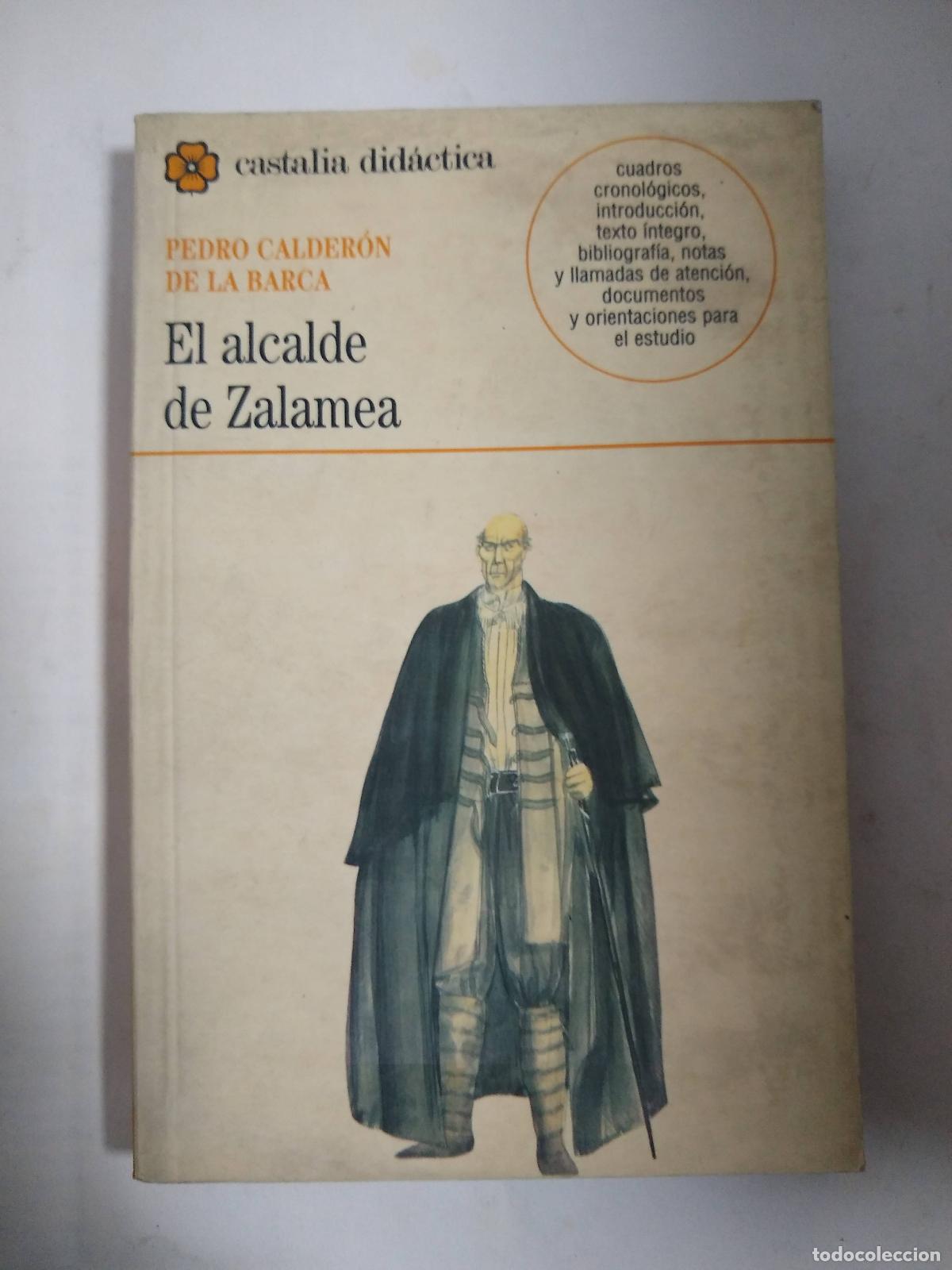 Libros: El Alcalde Zalamea - Pedro Calderon De La Barca - Foto 1