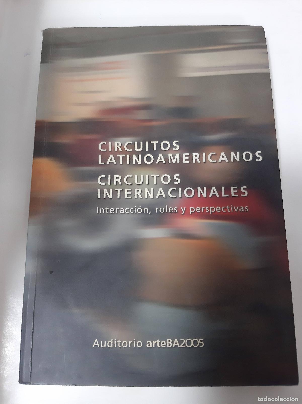Libri di seconda mano: Circuitos Latinoamericanos Circuitos Internacionales - Varios Autores