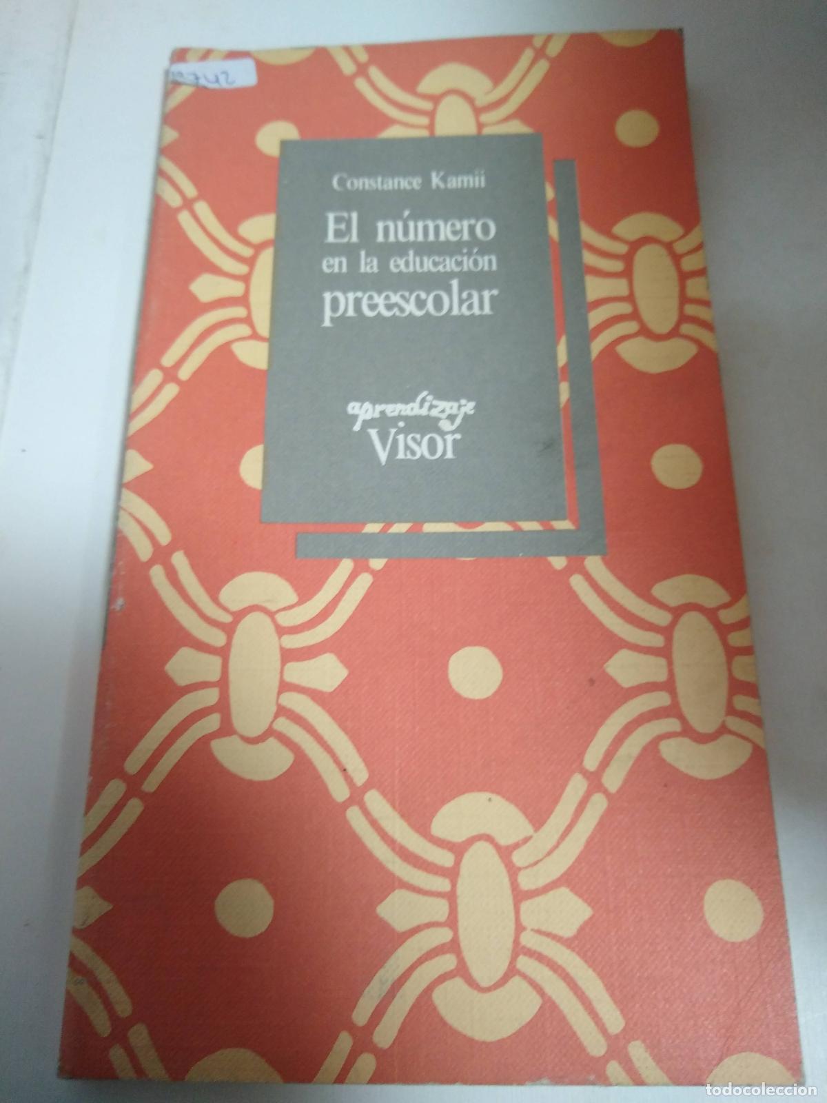 Libros: El N&uacute;mero En La Educaci&oacute;n Preescolar - Constance Kamii - Foto 1