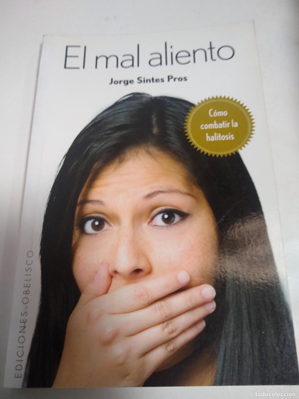 Libros: El Mal Aliento - Jorge Sintes Pros - Foto 1