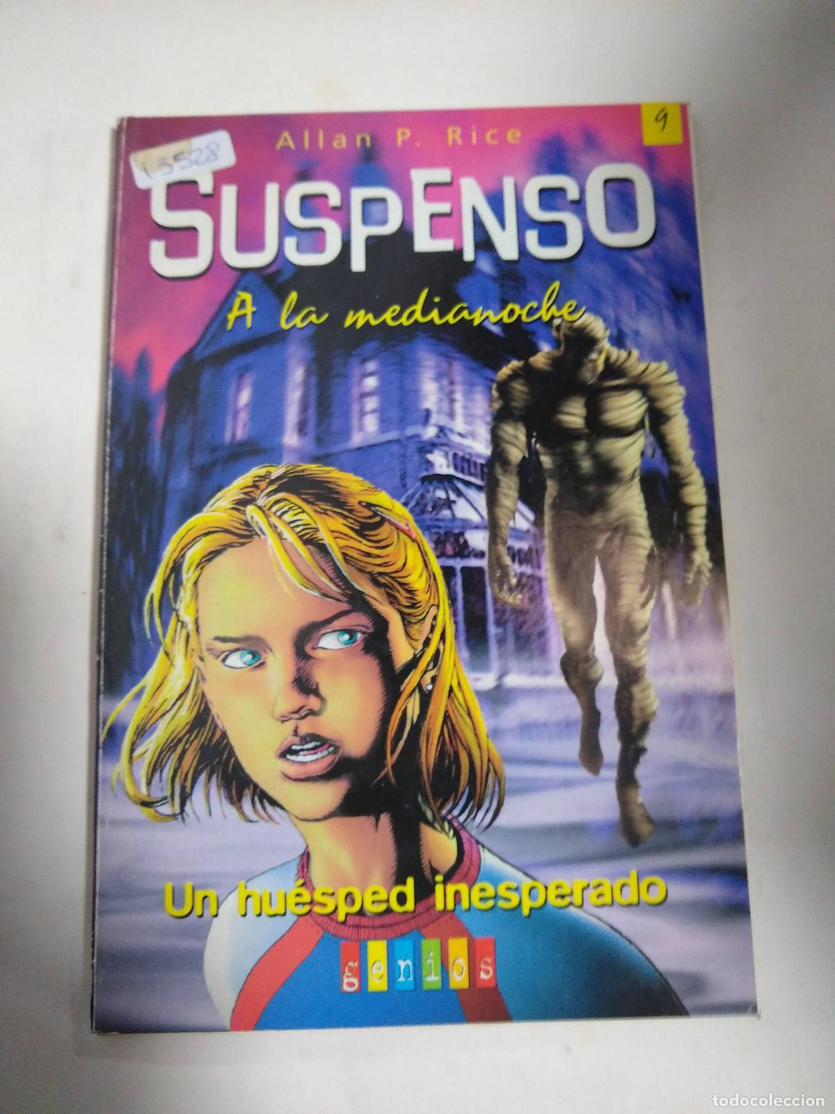 Libri di seconda mano: Suspenso a la medianoche. Un Hu&eacute;sped Inesperado - Allan P Rice