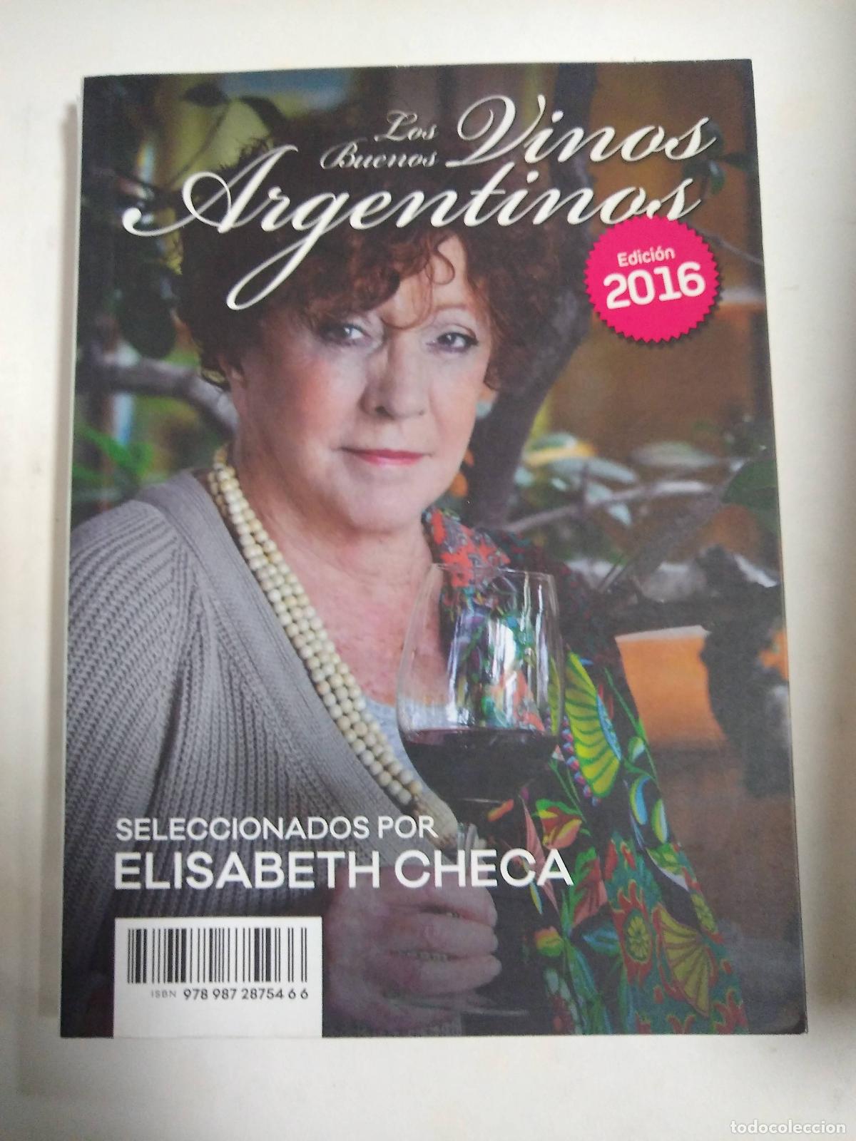 Libros: Los Buenos Vinos Argentinos - Elisabeth Checa - Foto 1