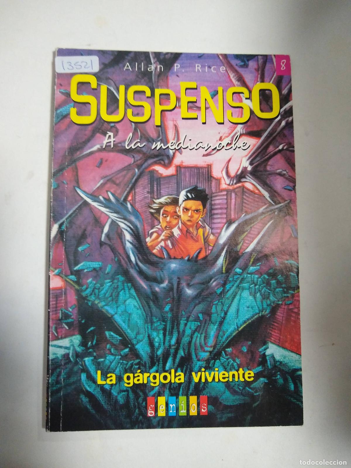 Libri di seconda mano: Suspenso a la medianoche. La G&aacute;rgola Viviente - Allan P Rice