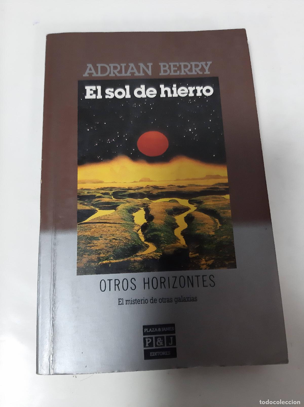 Libros: El Sol De Hierro - Adrian Berry - Foto 1