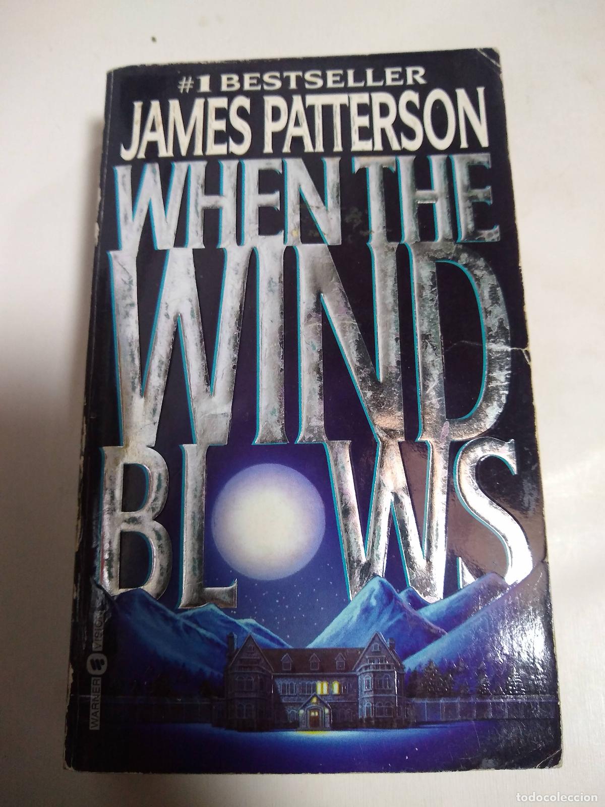 Libros: When The Wind Blows - James Patterson - Foto 1