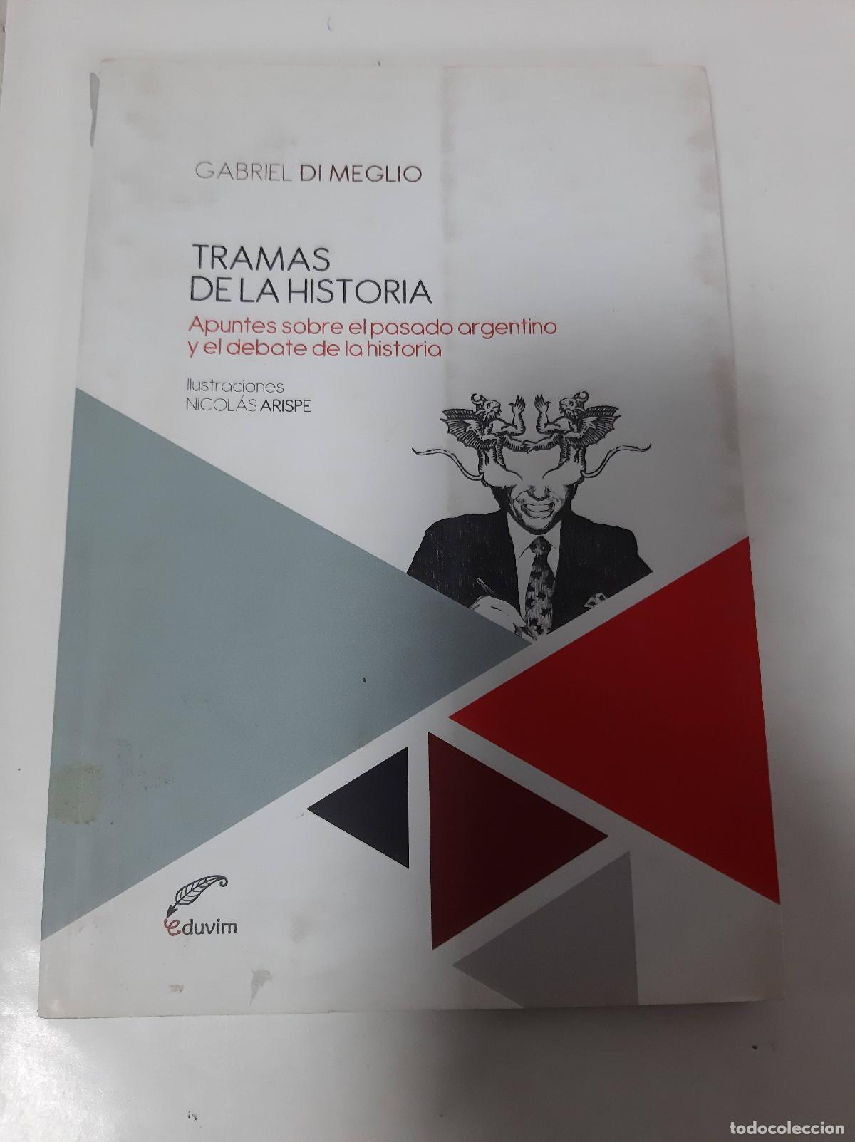 Libros: Tramas De La Historia - Gabriel Di Meglio - Foto 1