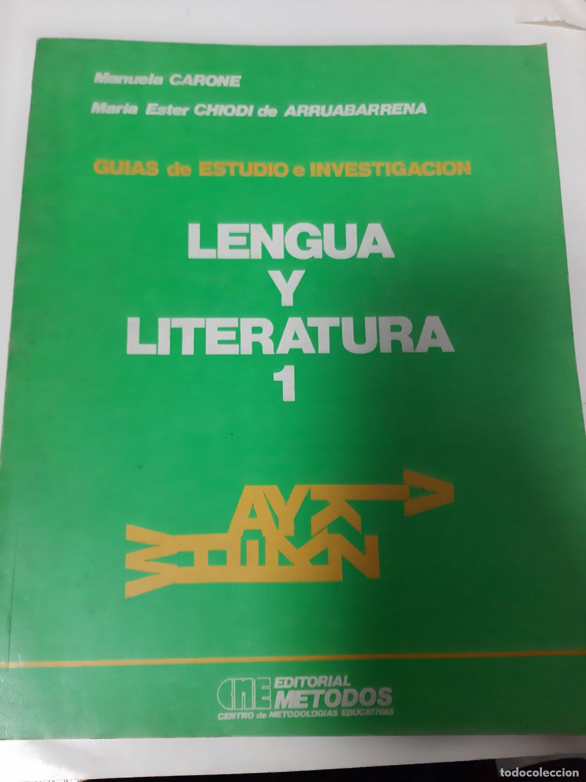Libri di seconda mano: Lengua Y Literatura 1 - Carone/ Choidi De Arruabarrena