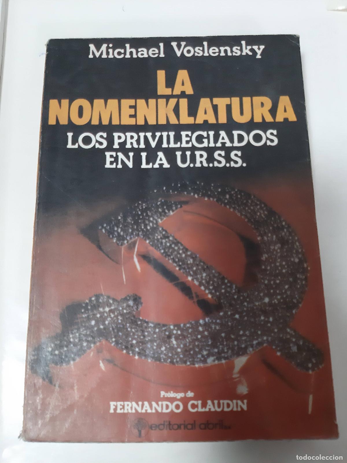 Libros: La Nomenklatura - Michael Voslensky - Foto 1