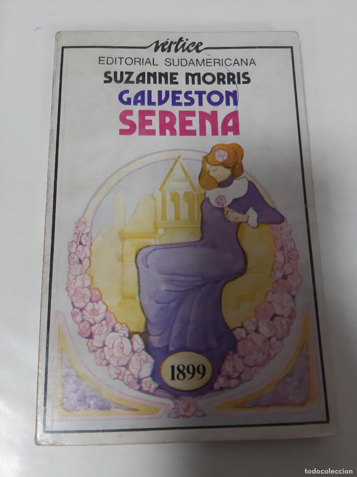 Libri di seconda mano: Serena - Suzanne Morris Galveston