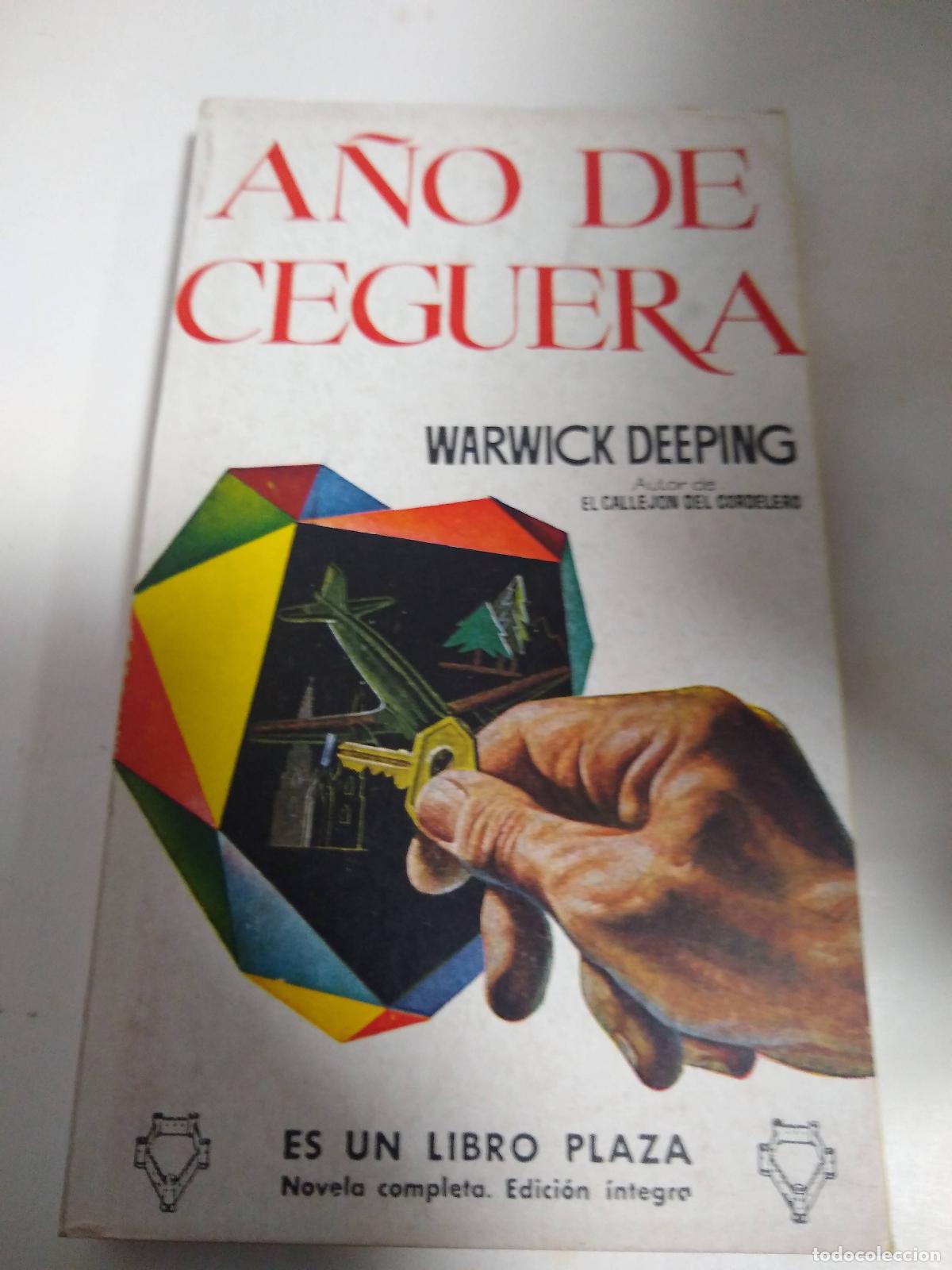 Libros: A&ntilde;o De Ceguera - Warwick Deeping - Foto 1