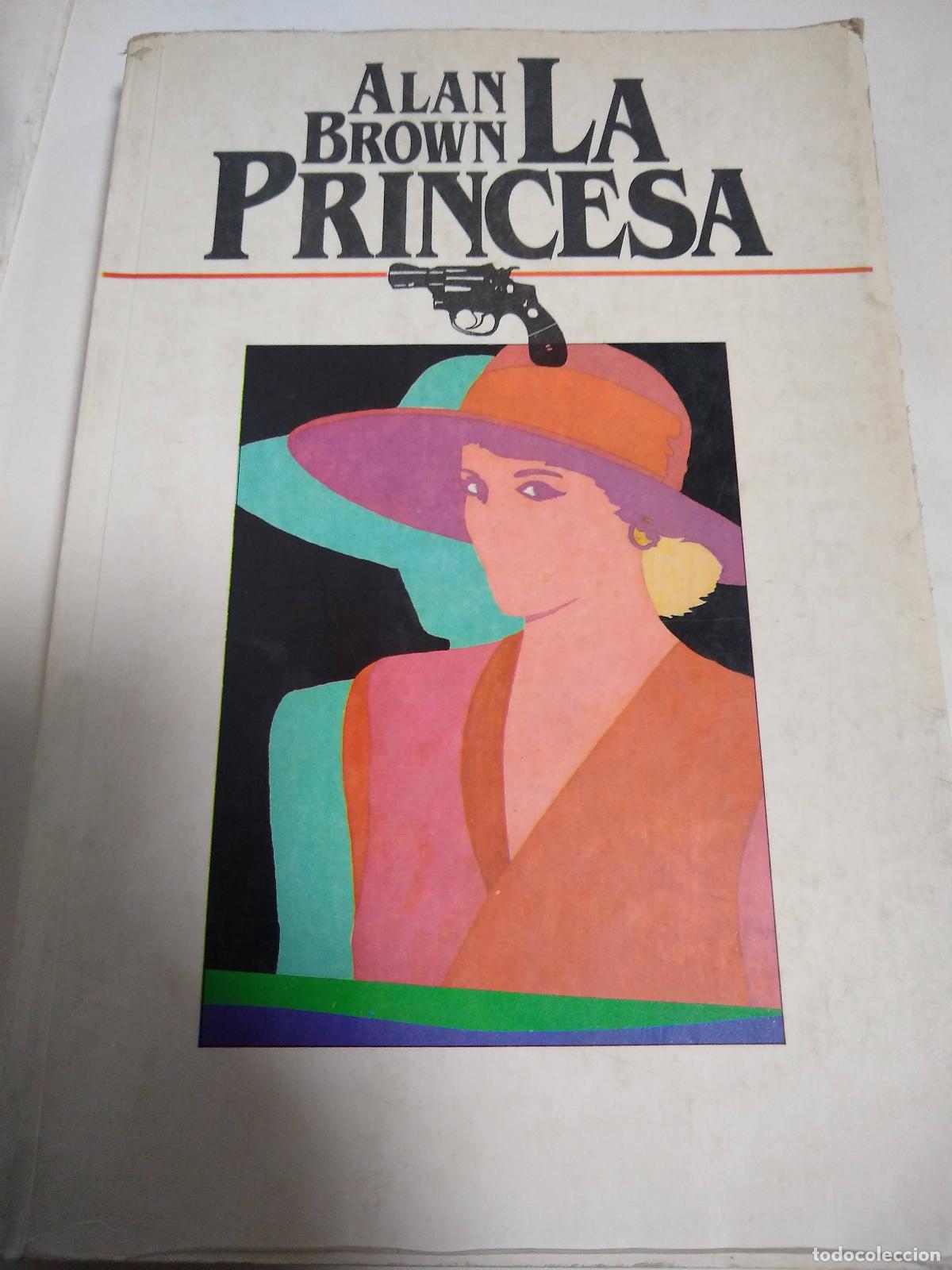 Libros: La Princesa - Alan Brown - Foto 1
