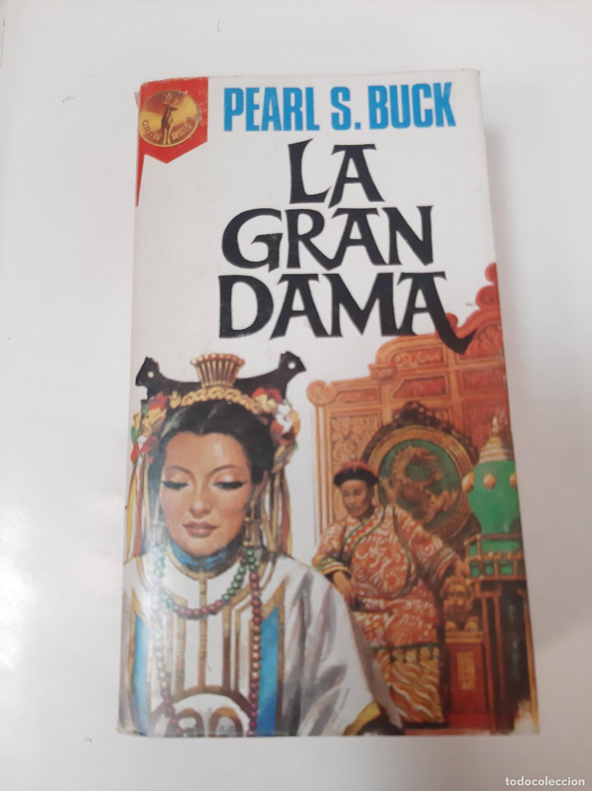 Libri di seconda mano: La Gran Dama - Pearl Buck