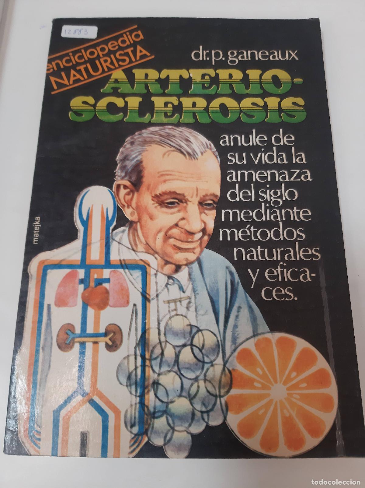 Libros: Arteriosclerosis - P. Ganeaux - Foto 1