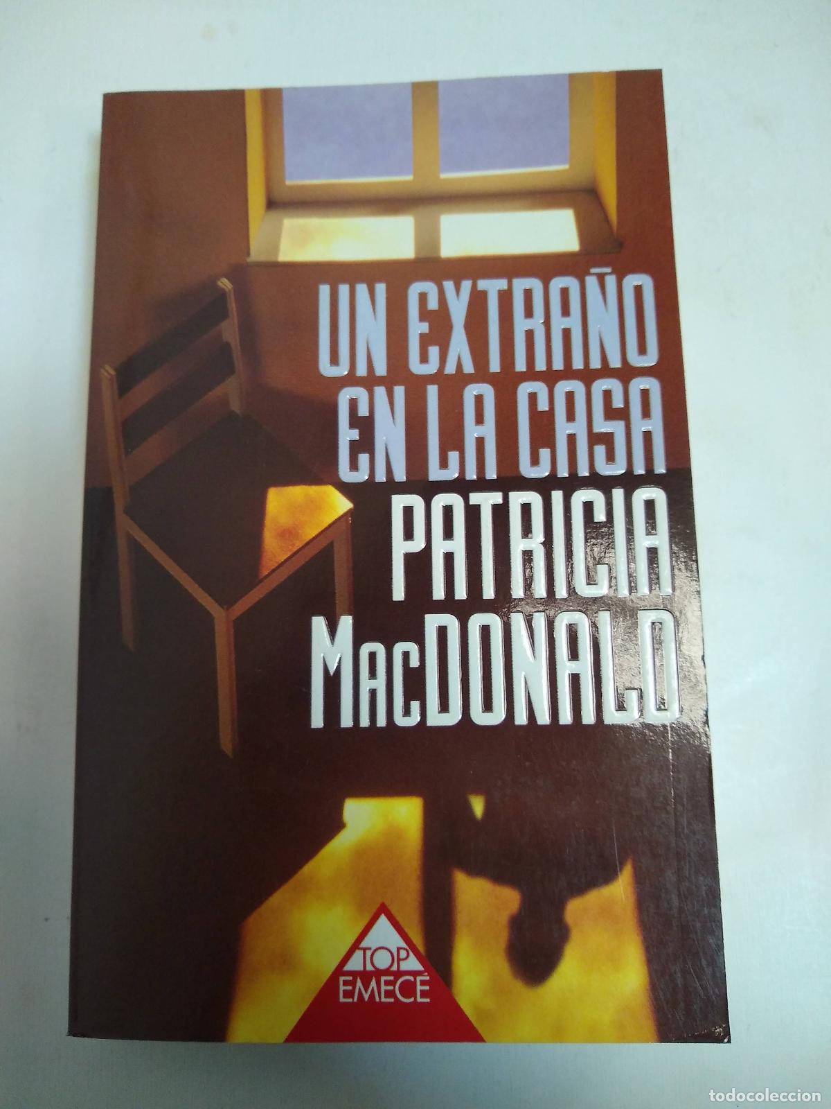 Libros: Un Extra&ntilde;o En La Casa - Patricia Macdonald - Foto 1