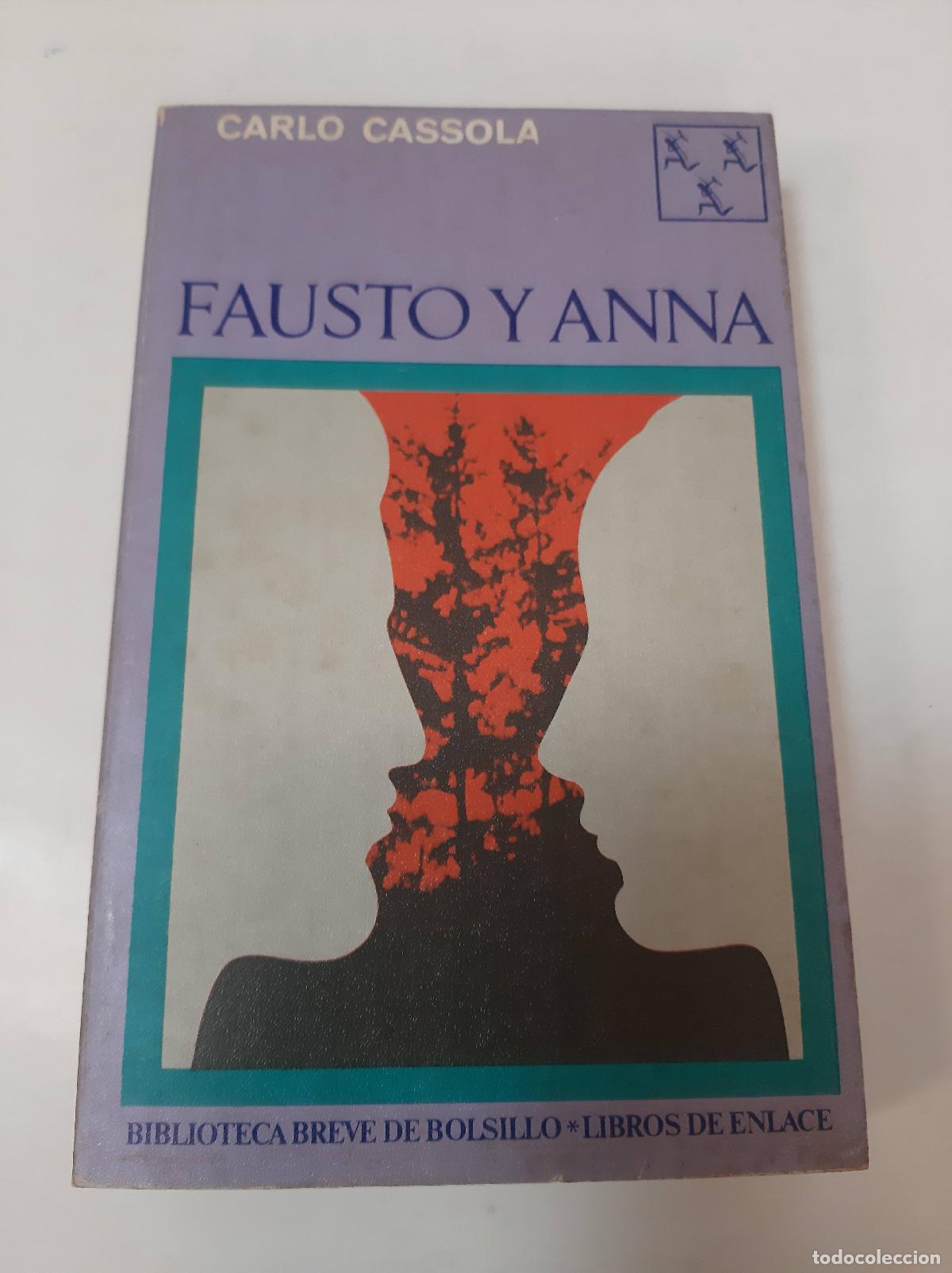 Libros: Fausto Y Anna - Carlo Cassola - Foto 1
