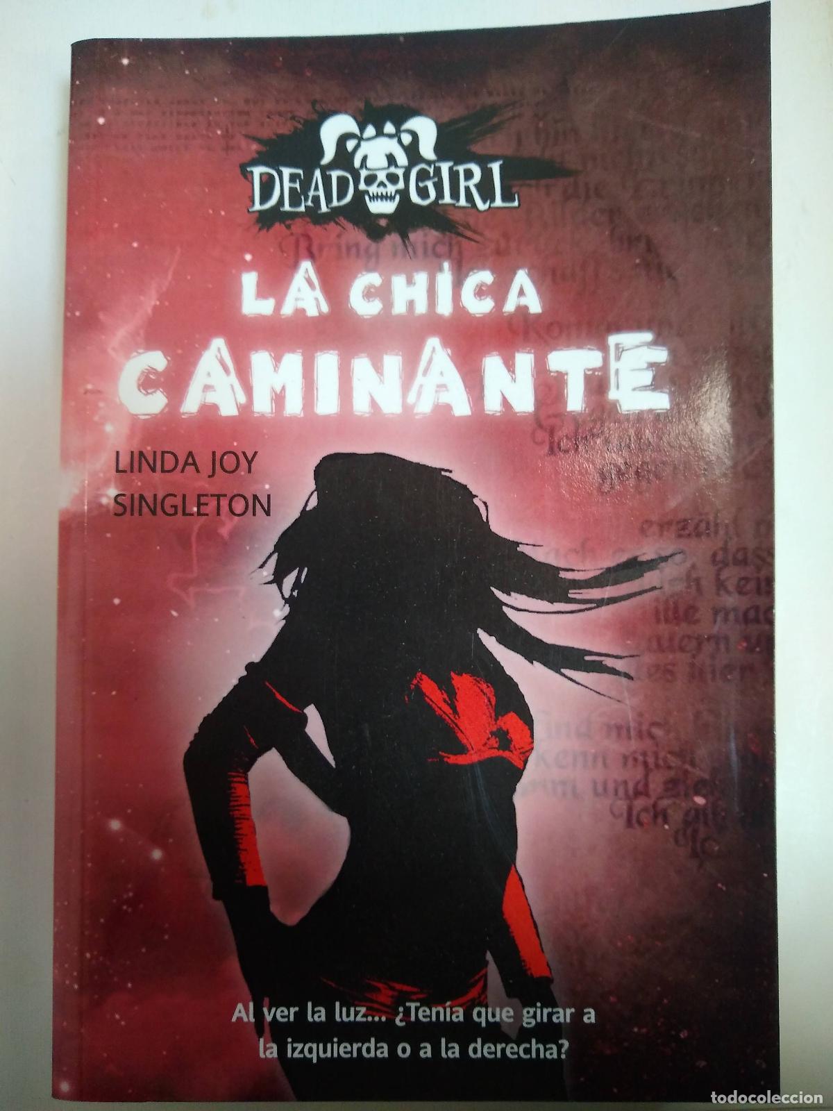 Libros: La Chica Caminante - Linda Joy Singleton - Foto 1