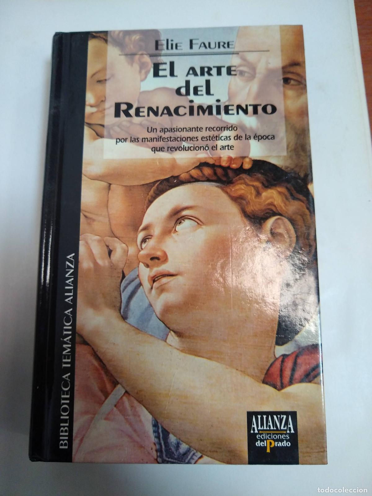Libros: El arte del renacimiento - Elie Faure - Foto 1