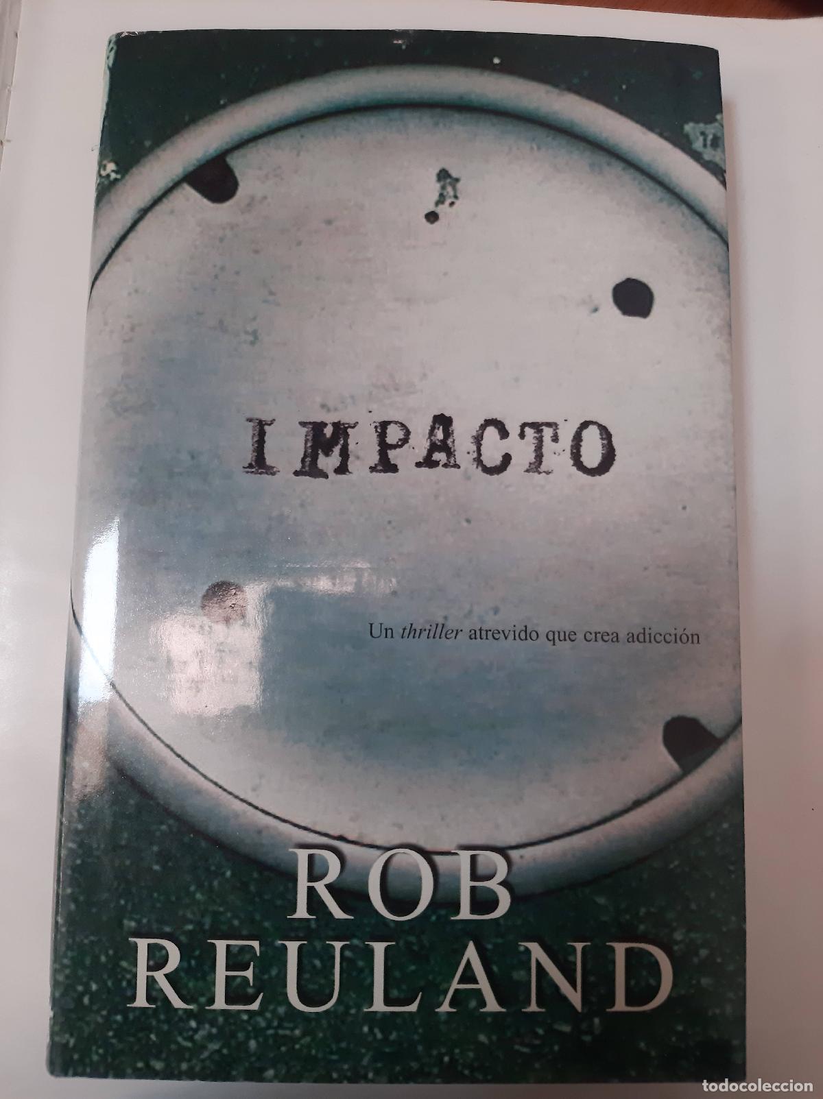 Libros: Impacto - Rob Reuland - Foto 1