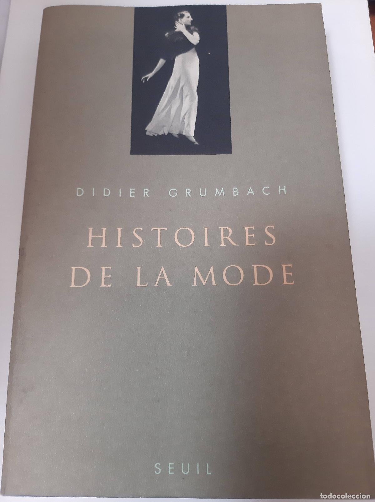 Libros: Histories De La Mode - Didier Grumbach - Foto 1