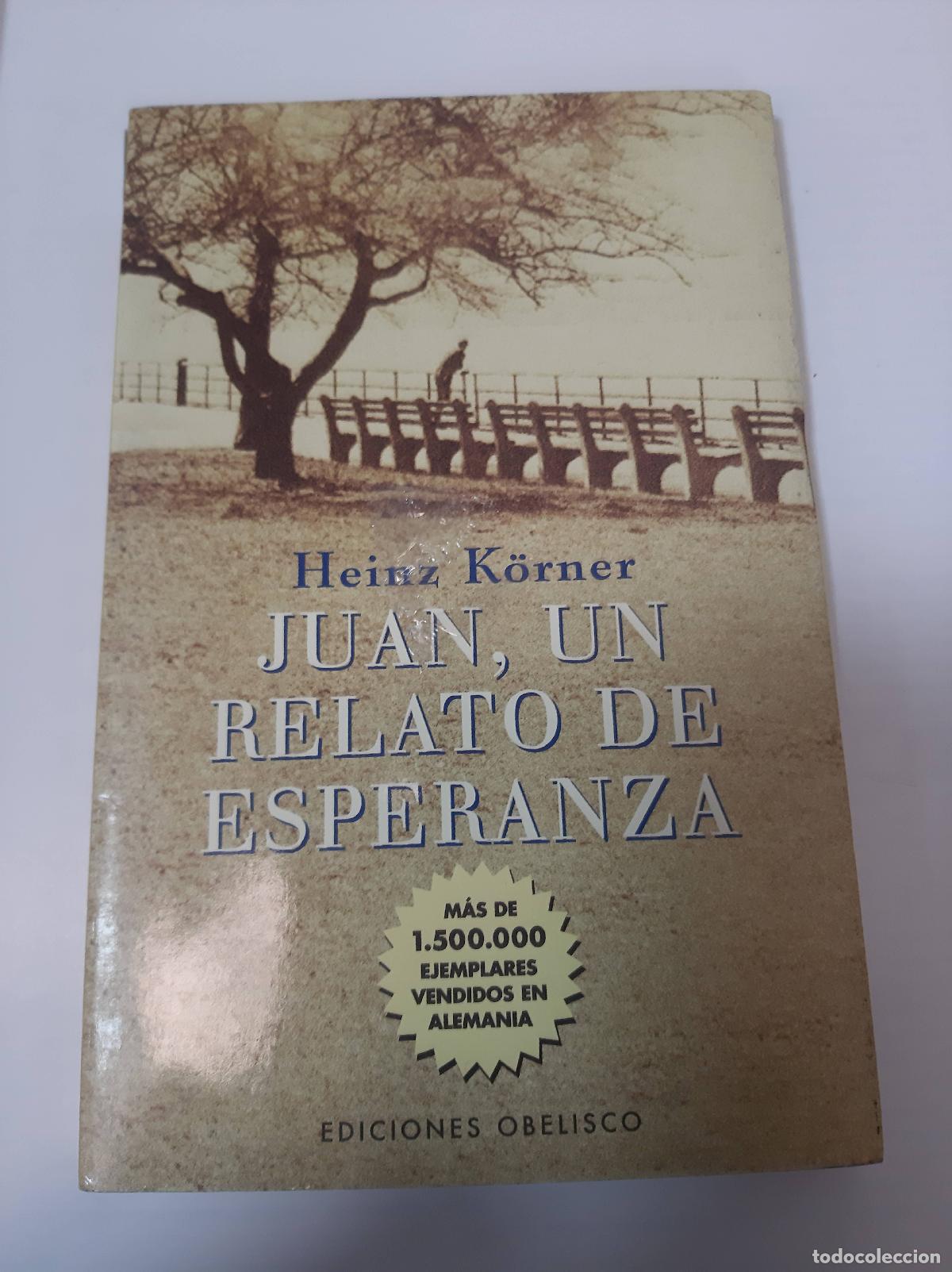 Libros: Juan, Un Relato De Esperanza - Heinz Korner - Foto 1