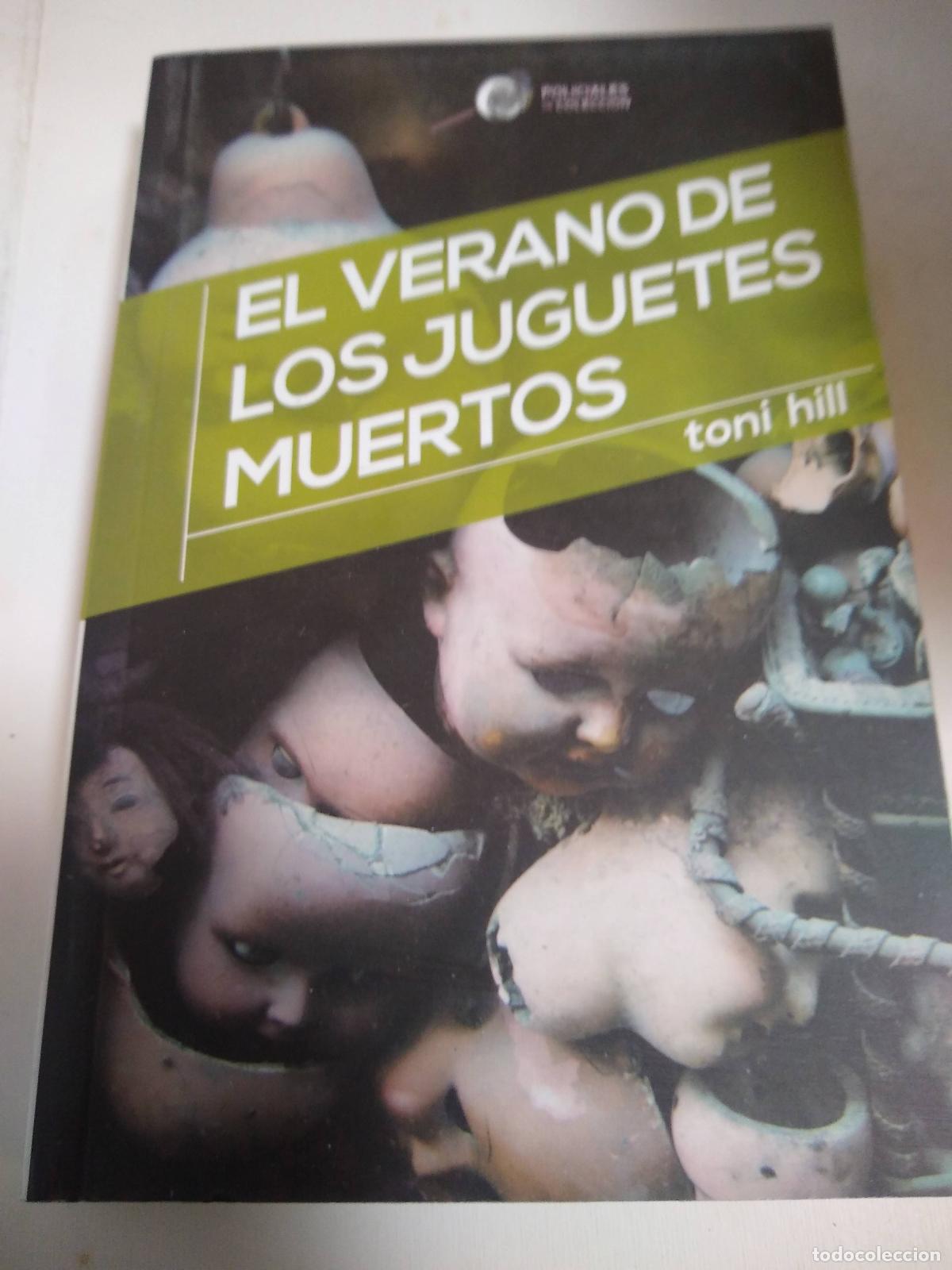 Libros: El verano de los juguetes muertos - Toni Hill