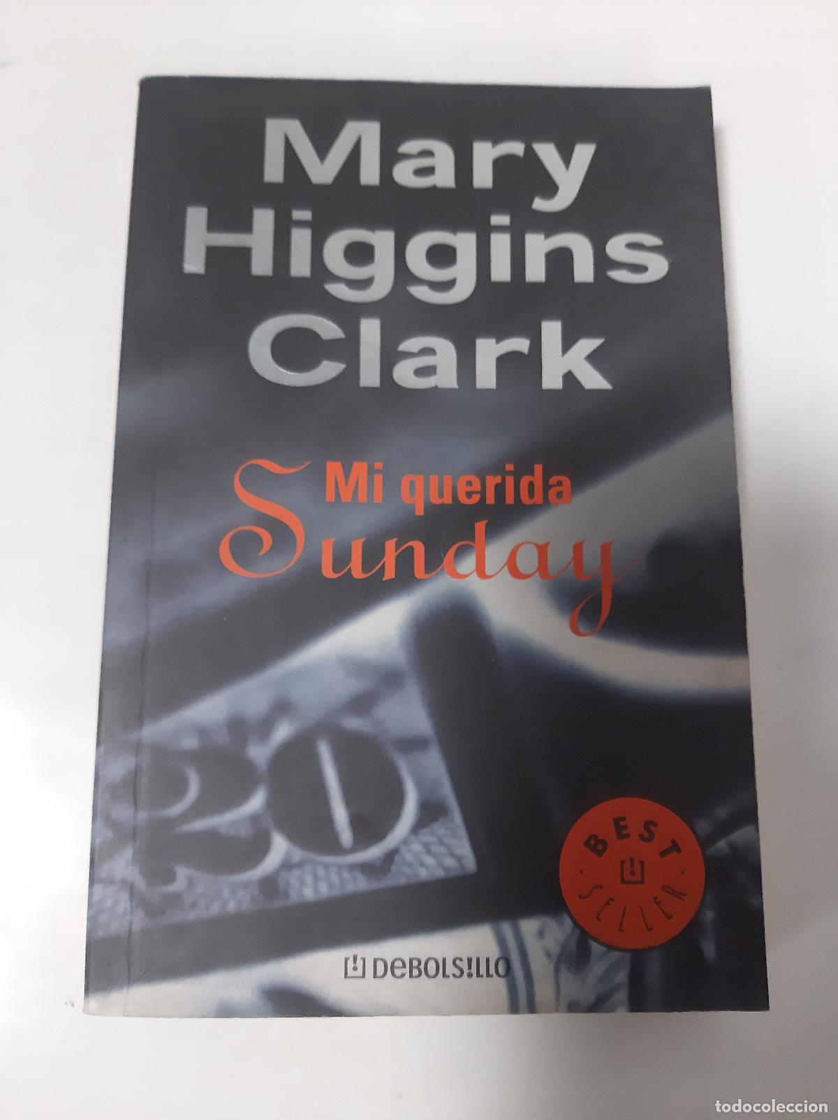 Libros: Mi Querida Sunday - Mary Higgins Clark - Foto 1
