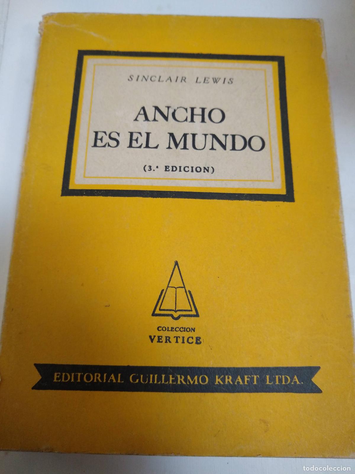 Libros: Ancho Es El Mundo - Sinclair Lewis - Foto 1