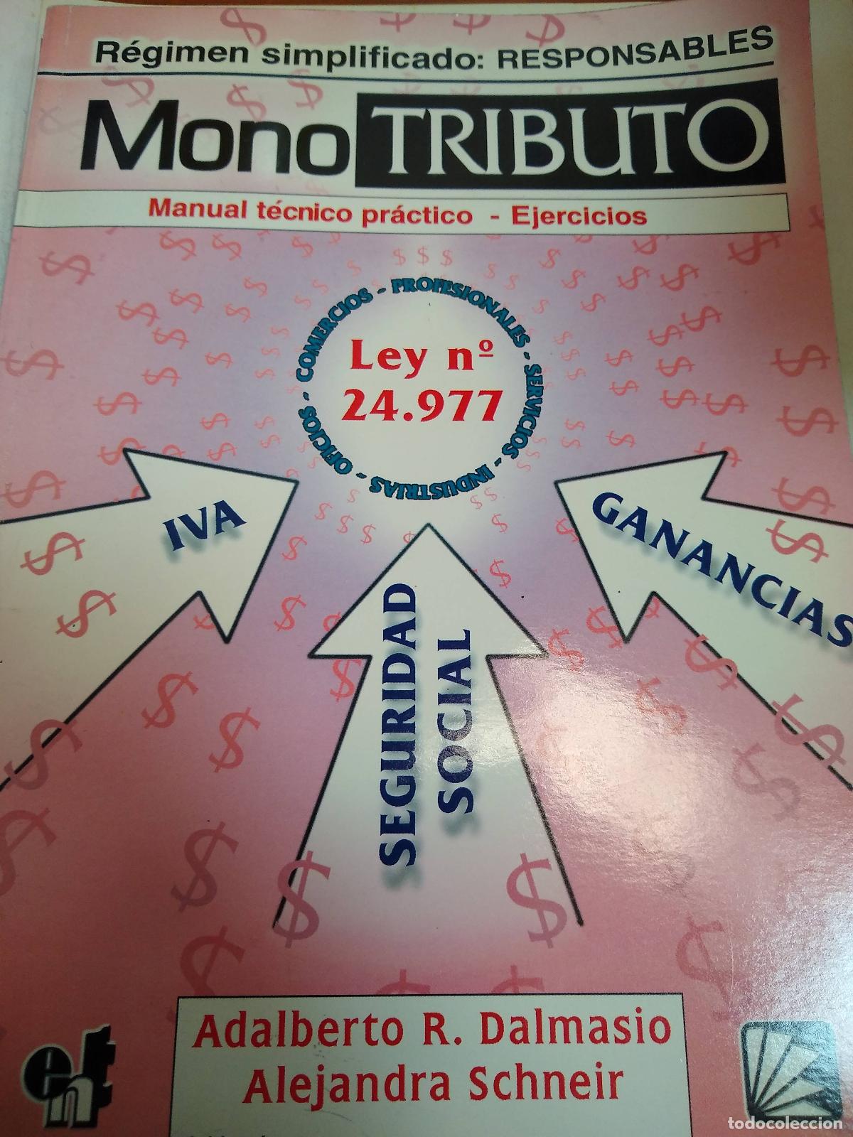 Libros: Monotributo - Dalmasio, Schneir - Foto 1