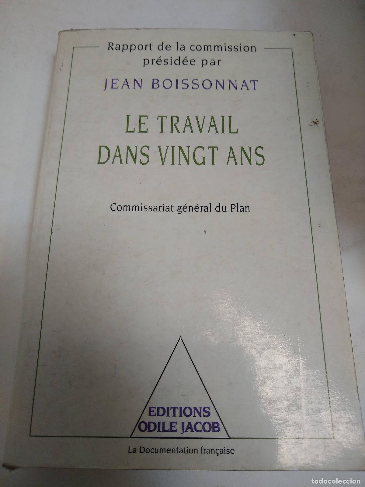 Libros: Le Travail Dans Vingt Ans - Jean Boissonnat - Foto 1