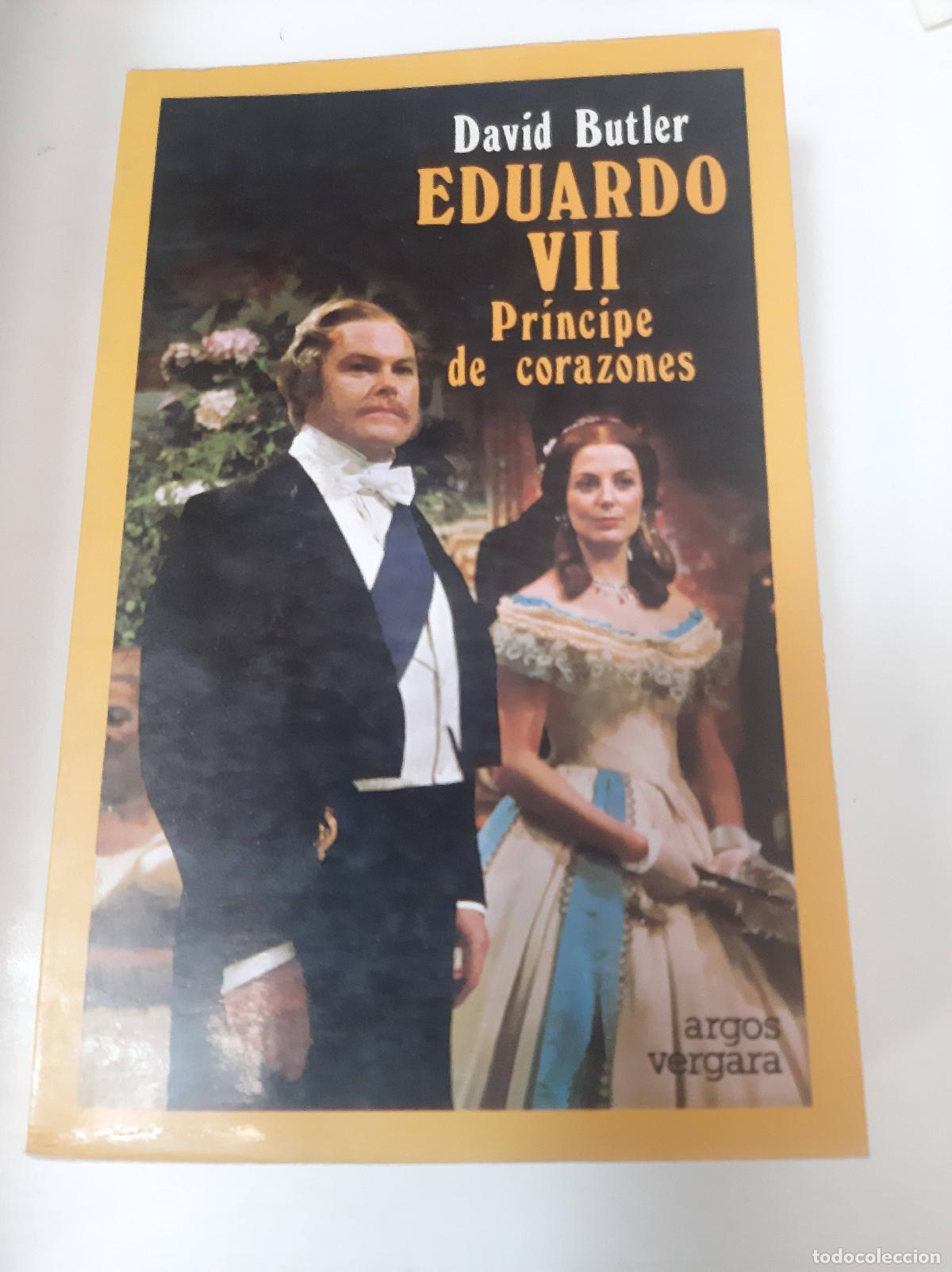 Libros: Eduardo Vii Pr&iacute;ncipe De Corazones - David Butler