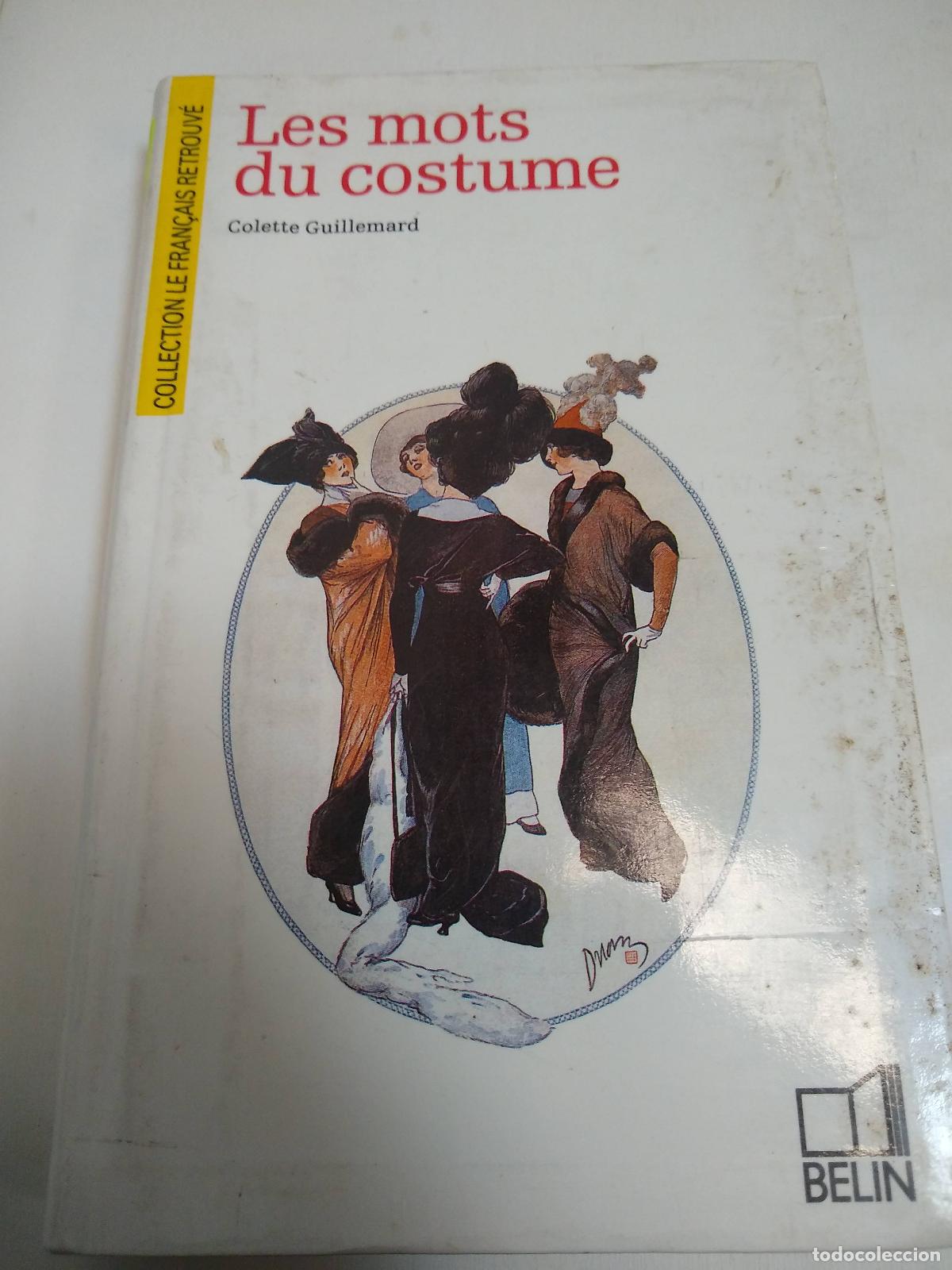 Libros: Les mots du costume - Colette Guillemard - Foto 1