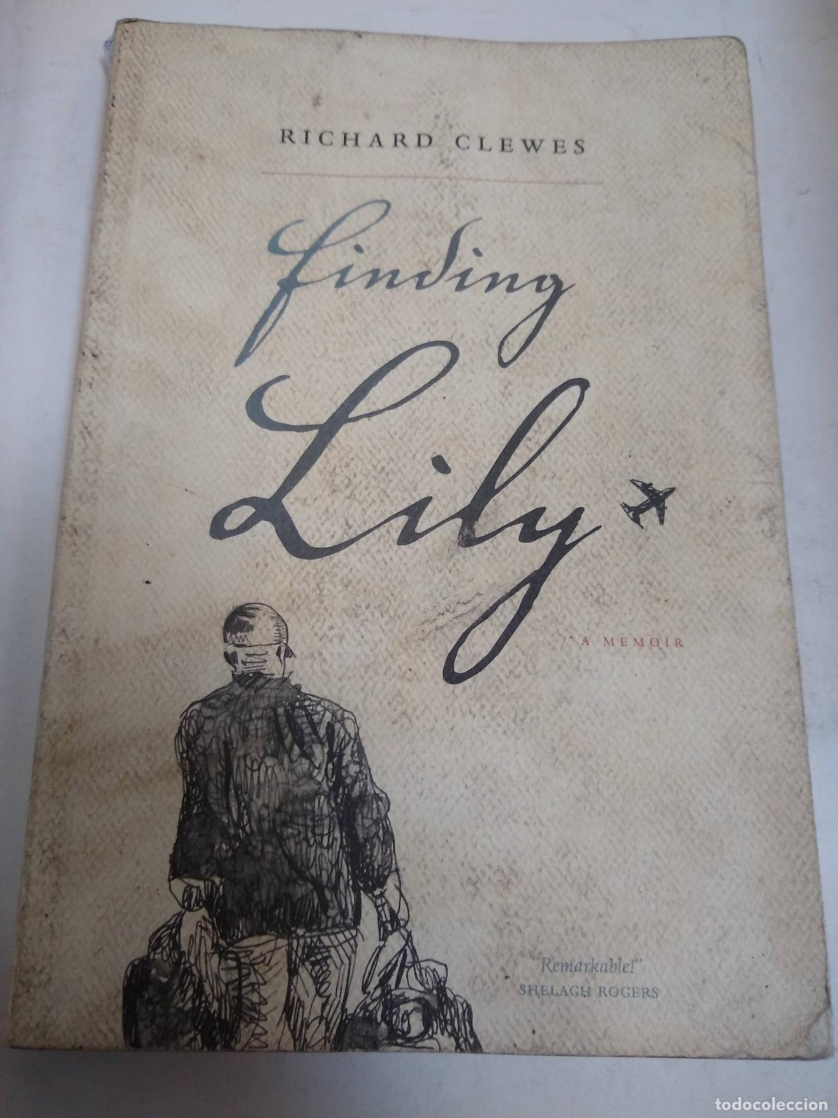 Libros: Finding Lily, a memoir - Richard Clewes - Foto 1